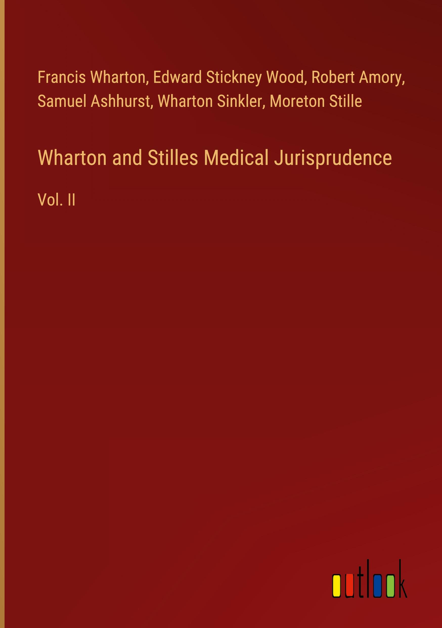 Wharton and Stilles Medical Jurisprudence