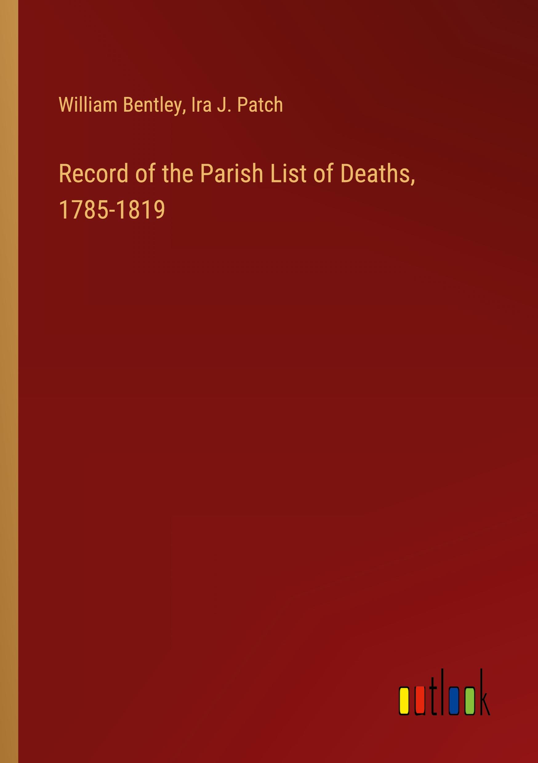 Record of the Parish List of Deaths, 1785-1819