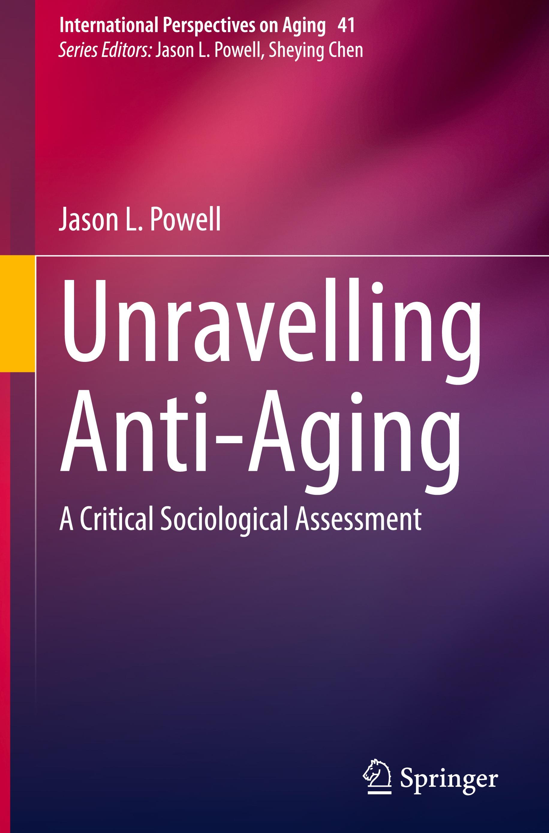 Unravelling Anti-Aging