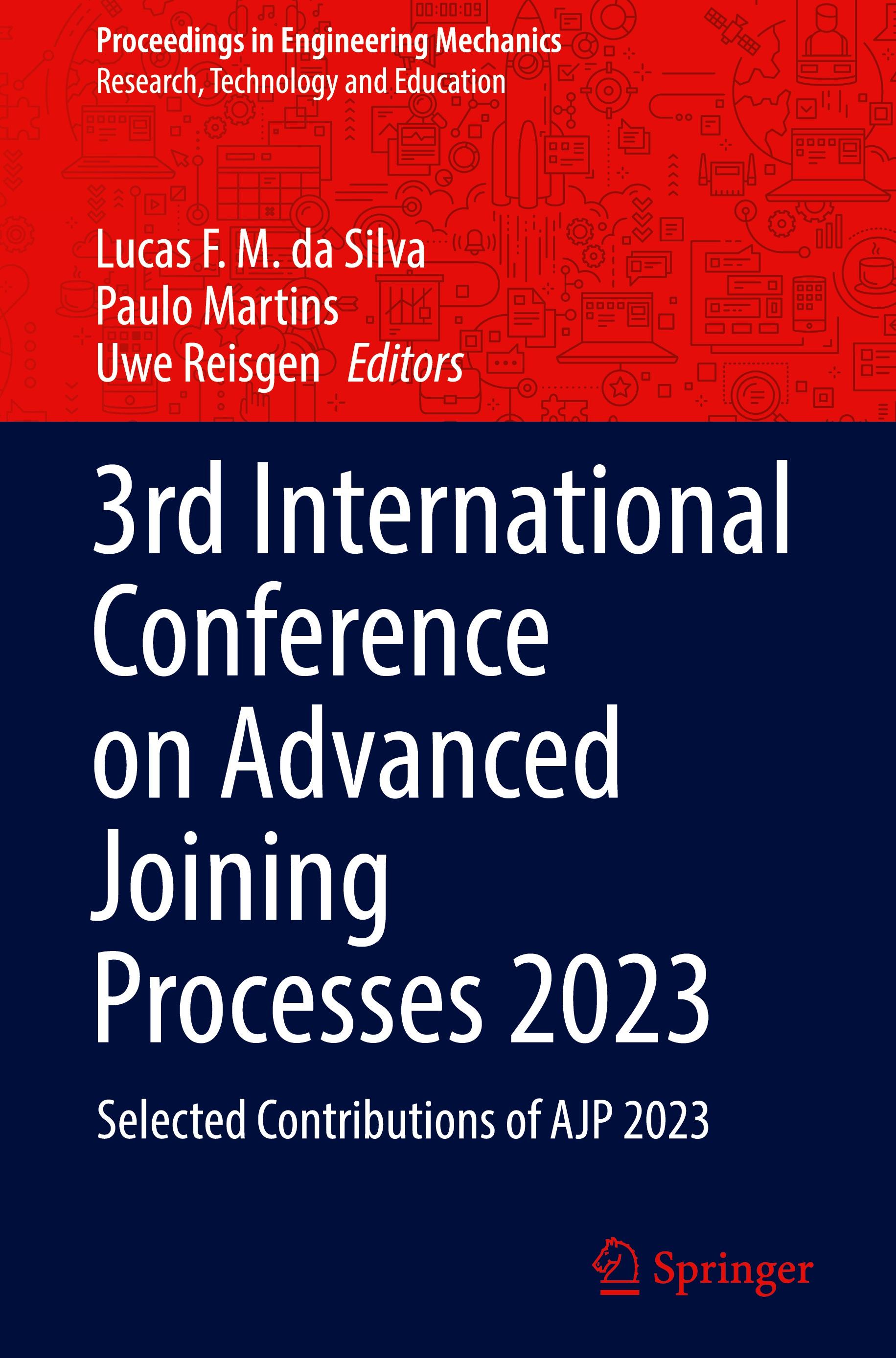 3rd International Conference on Advanced Joining Processes 2023