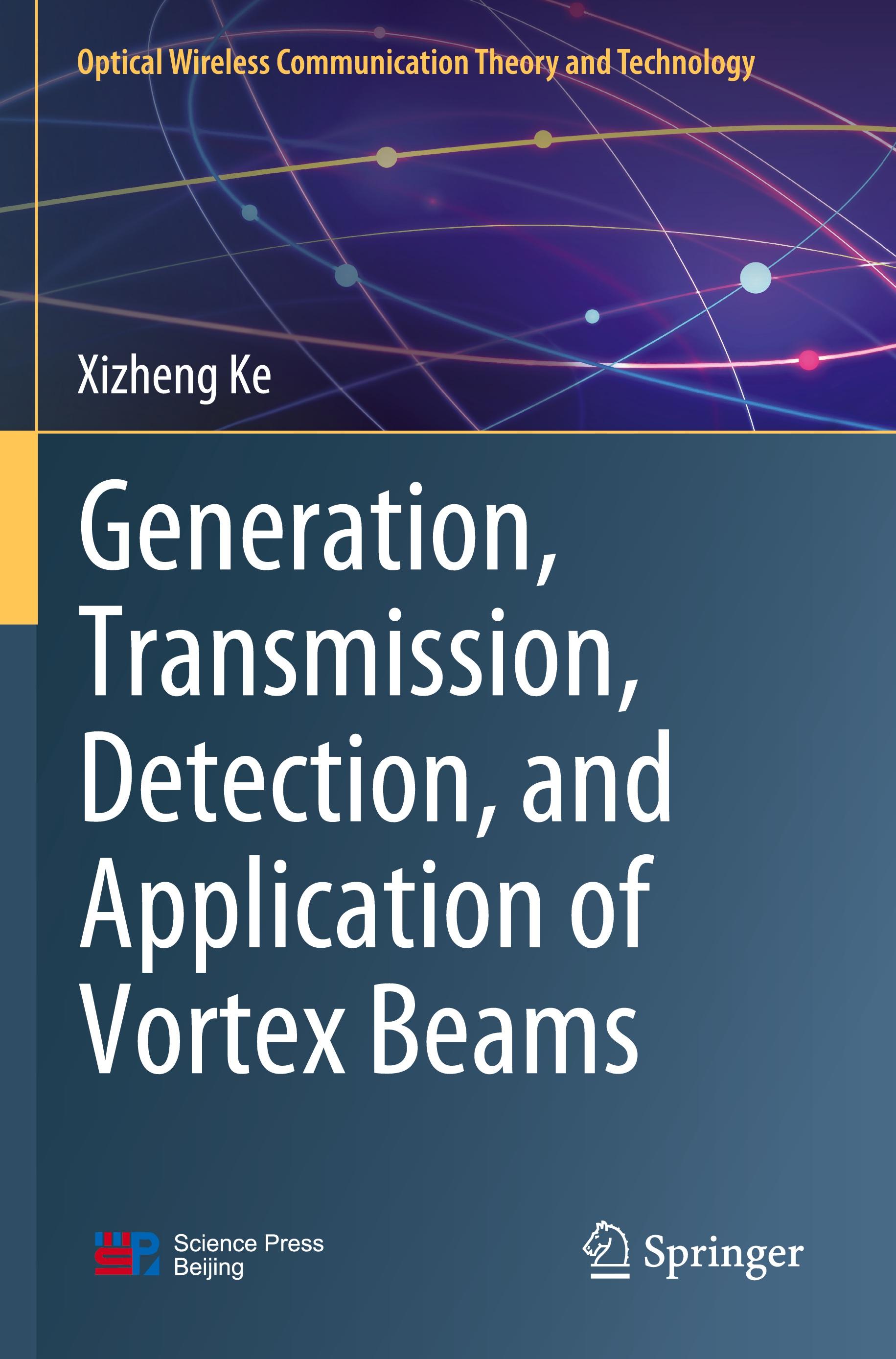 Generation, Transmission, Detection, and Application of Vortex Beams