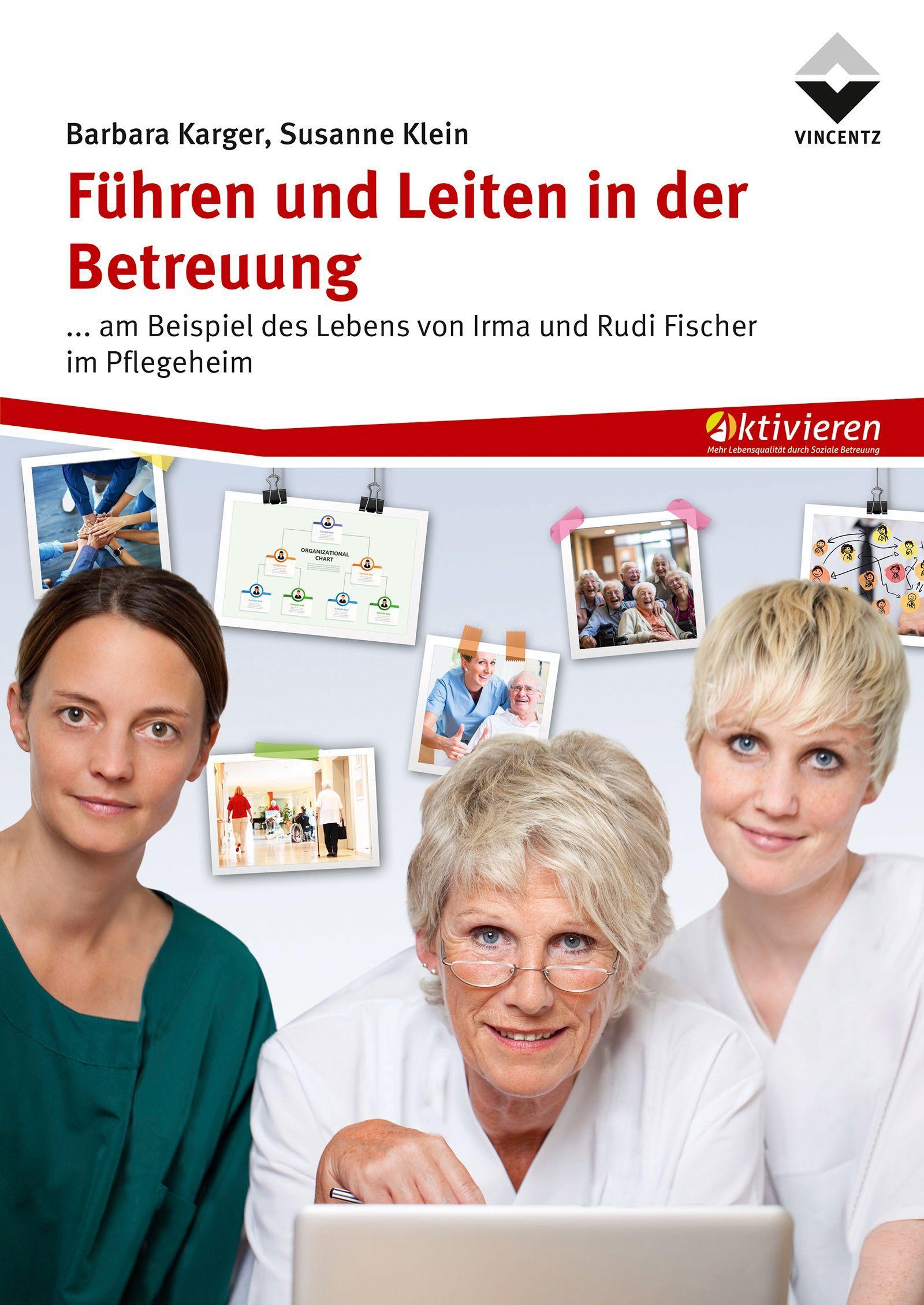 Führen und Leiten in der Betreuung