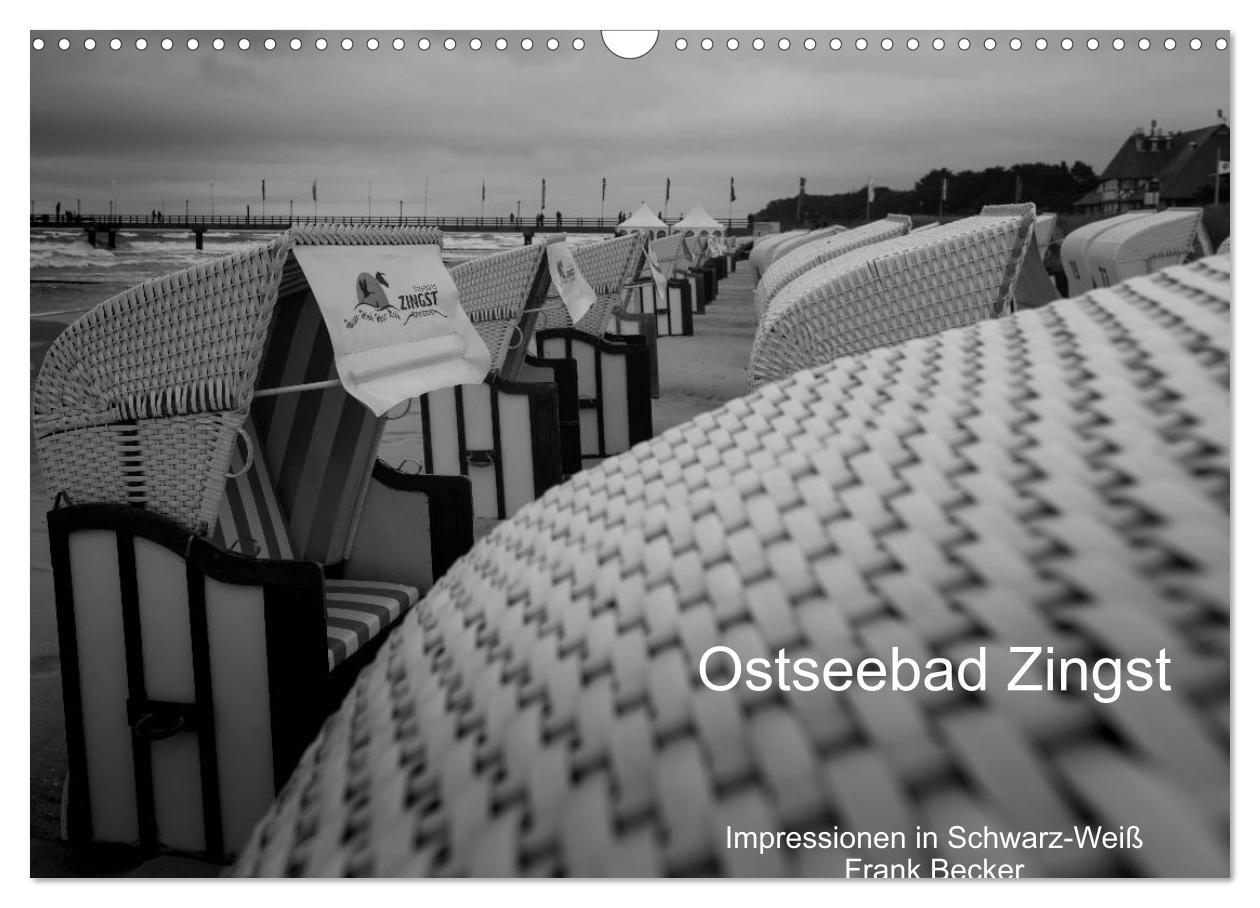 Ostseebad Zingst - Impressionen in Schwarz-Weiß (Wandkalender 2025 DIN A3 quer), CALVENDO Monatskalender