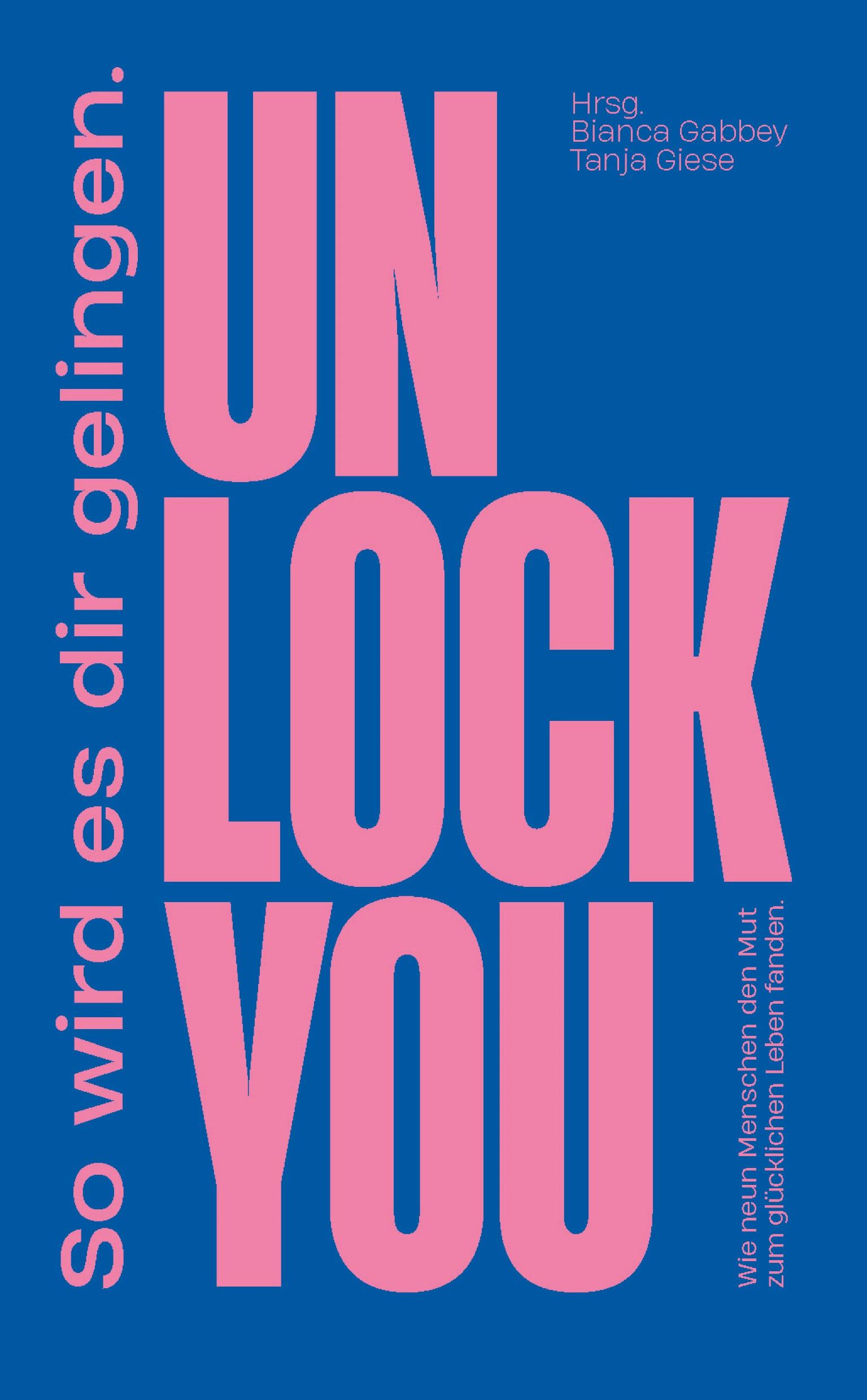 UNLOCK YOU