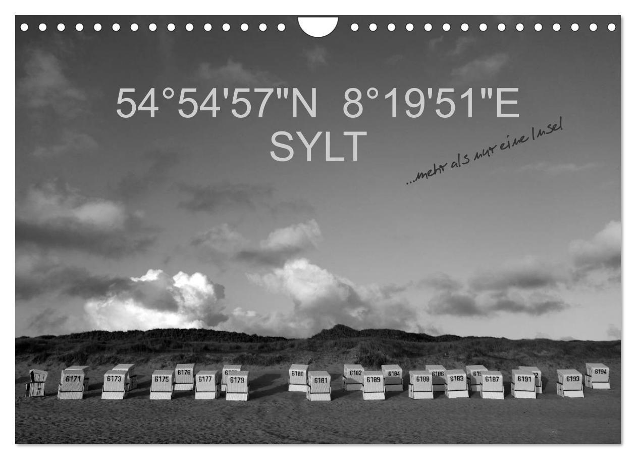 54°54'57"N 8°19'51"E SYLT (Wandkalender 2025 DIN A4 quer), CALVENDO Monatskalender