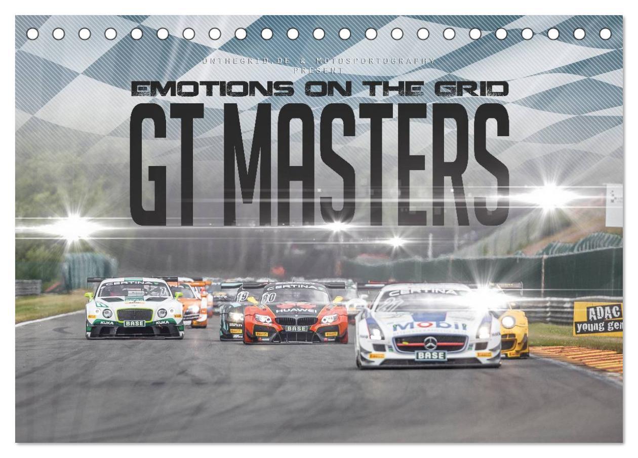 EMOTIONS ON THE GRID - GT Masters (Tischkalender 2025 DIN A5 quer), CALVENDO Monatskalender