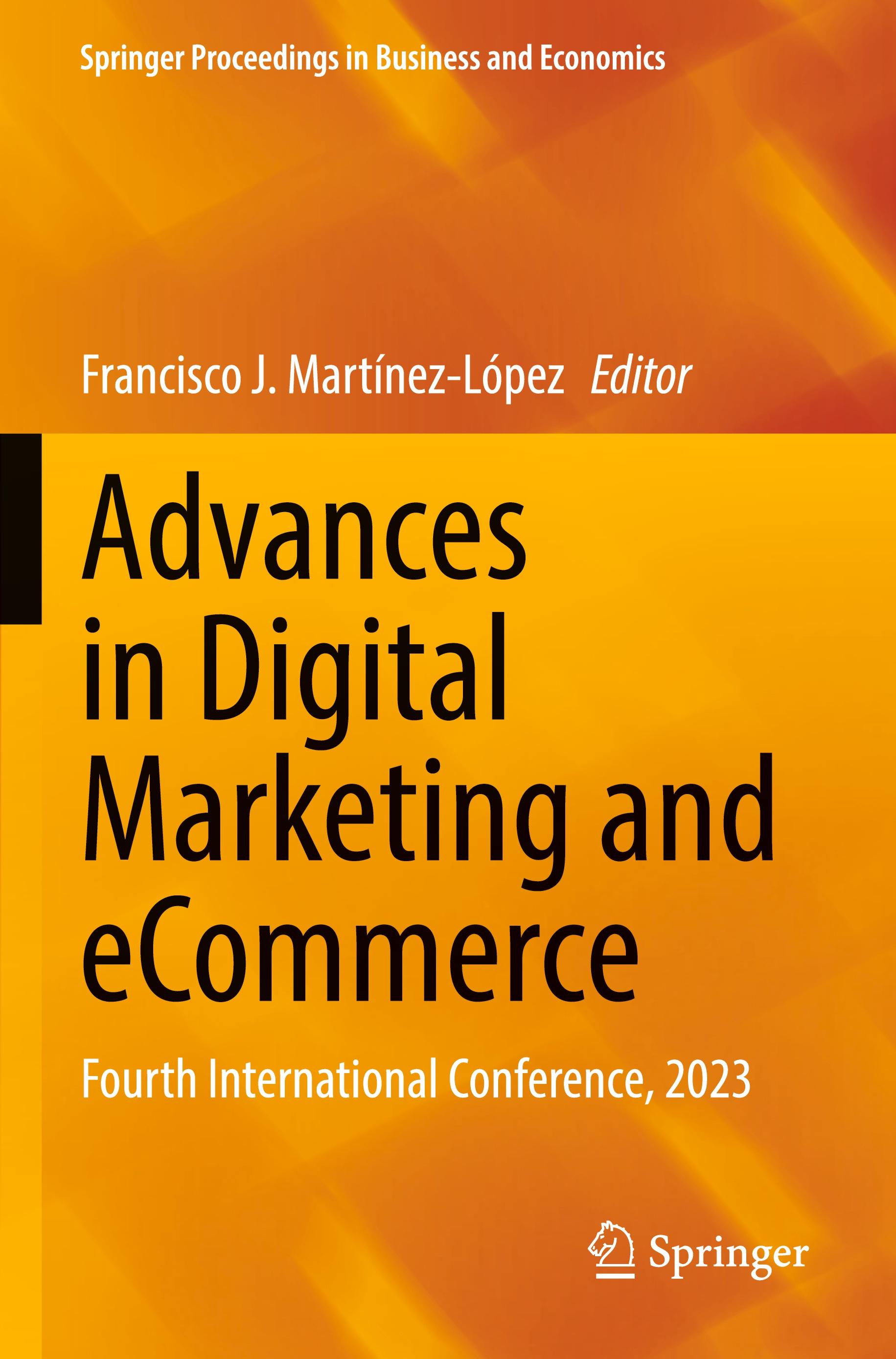 Advances in Digital Marketing and eCommerce