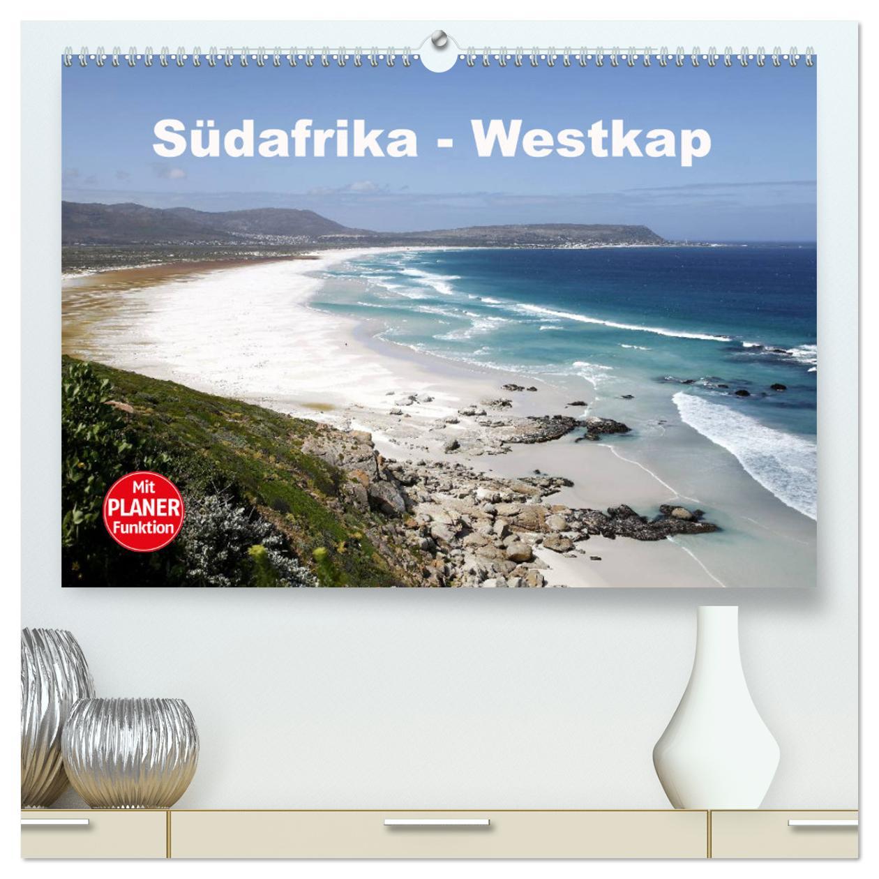 Südafrika - Westkap (hochwertiger Premium Wandkalender 2025 DIN A2 quer), Kunstdruck in Hochglanz