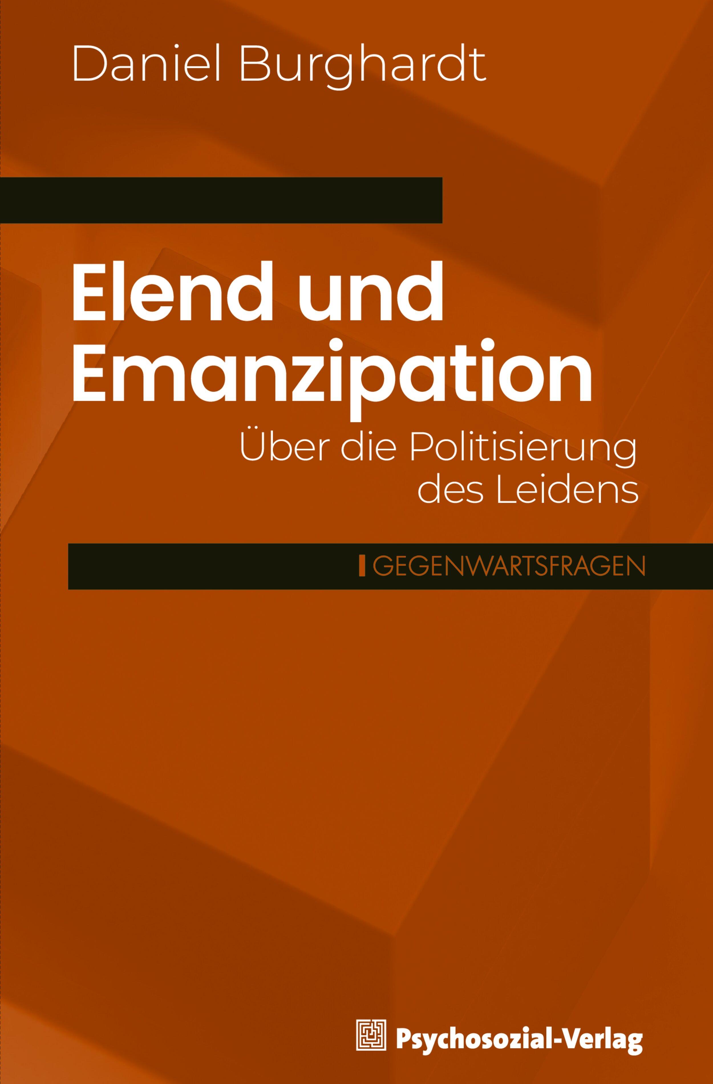 Elend und Emanzipation