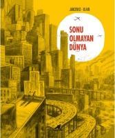 Sonu Olmayan Dünya