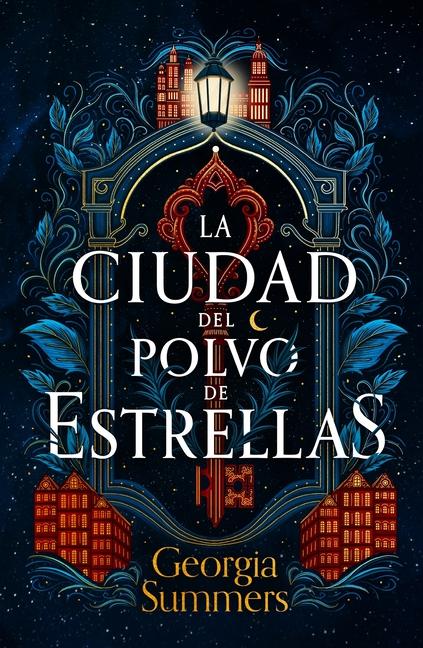 Ciudad de Polvo de Estrellas, La