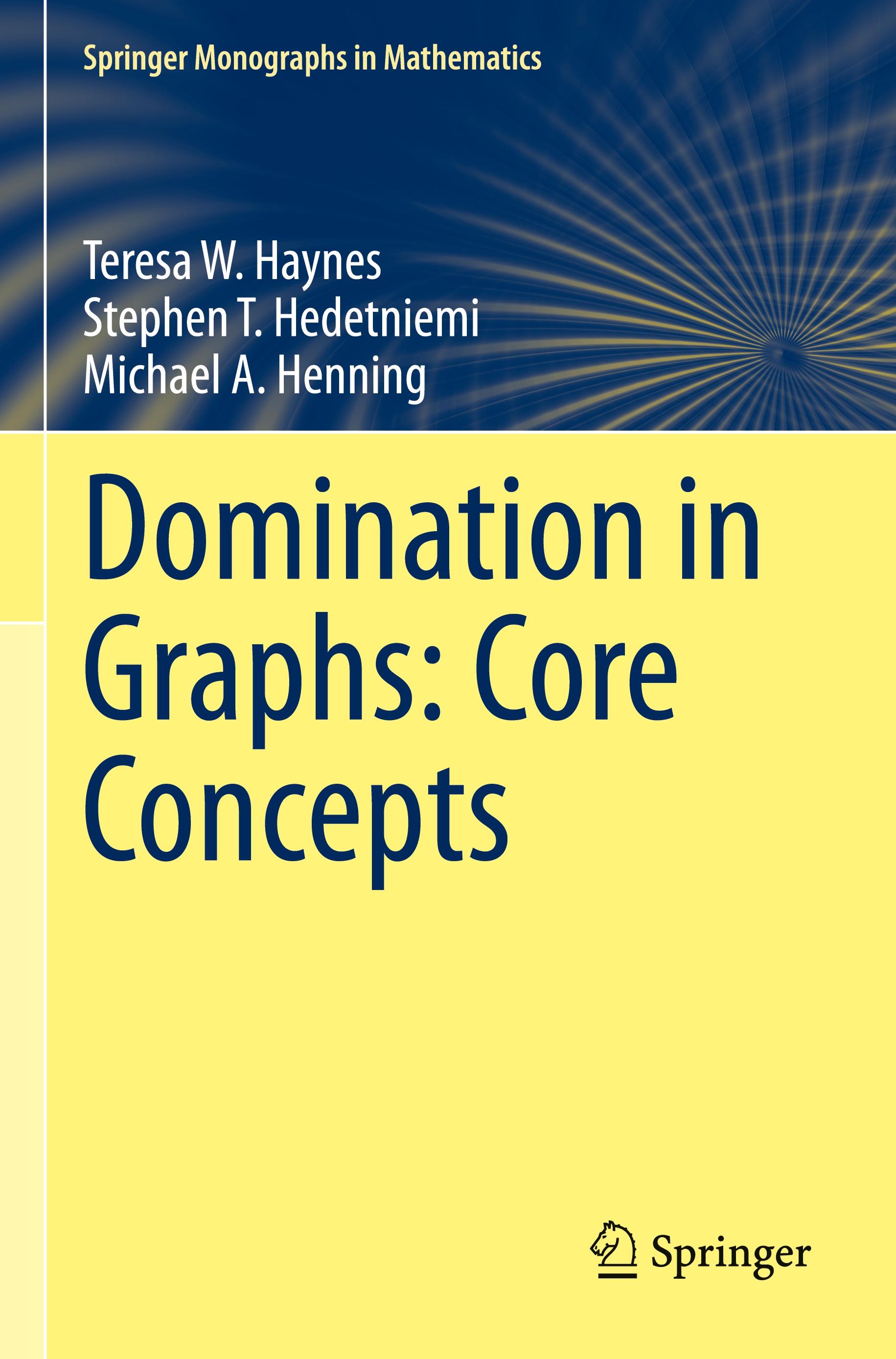 Domination in Graphs: Core Concepts