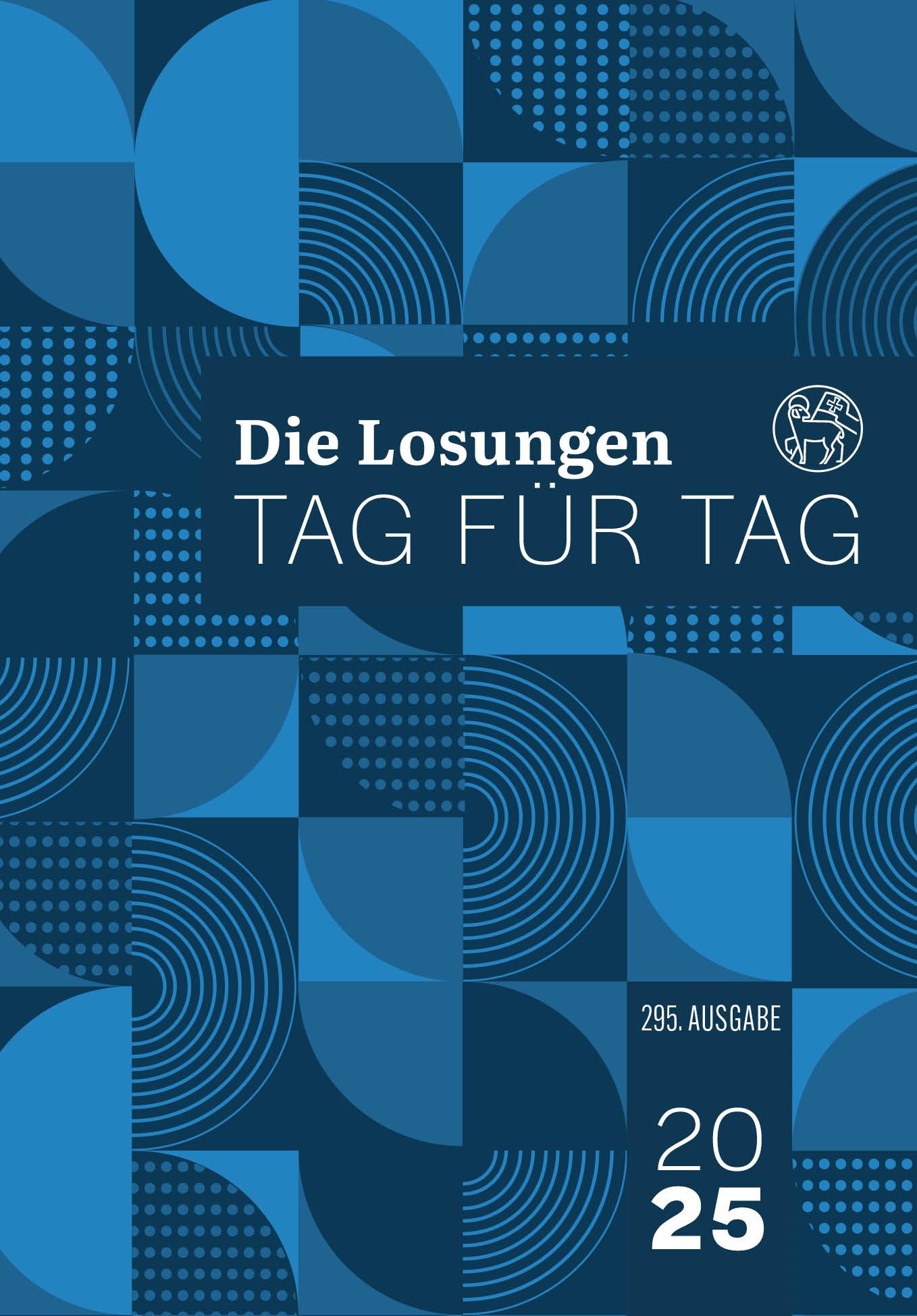 Losungen Deutschland 2025 / Die Losungen Tag für Tag 2025