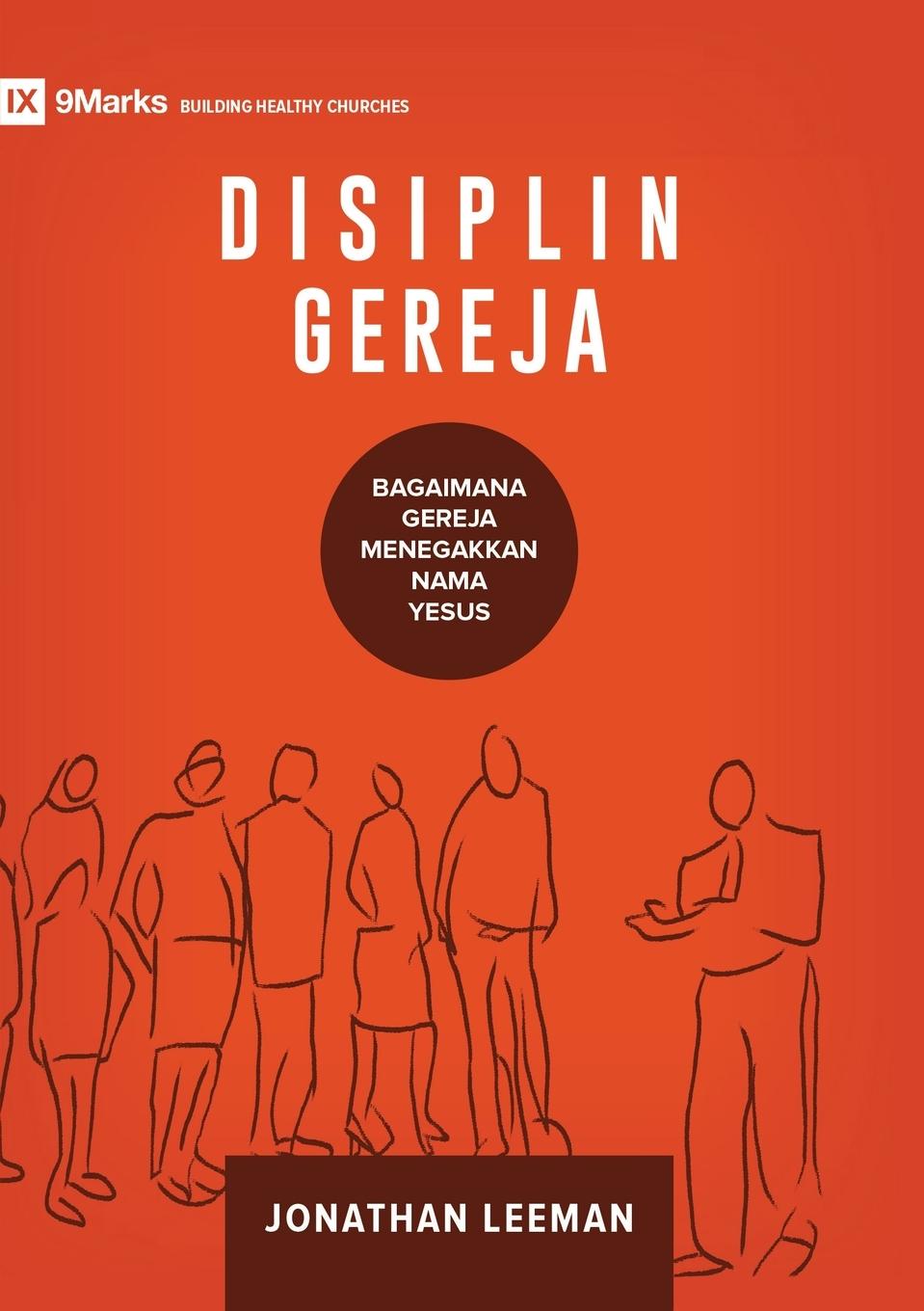 Church Discipline / Disiplin Gereja