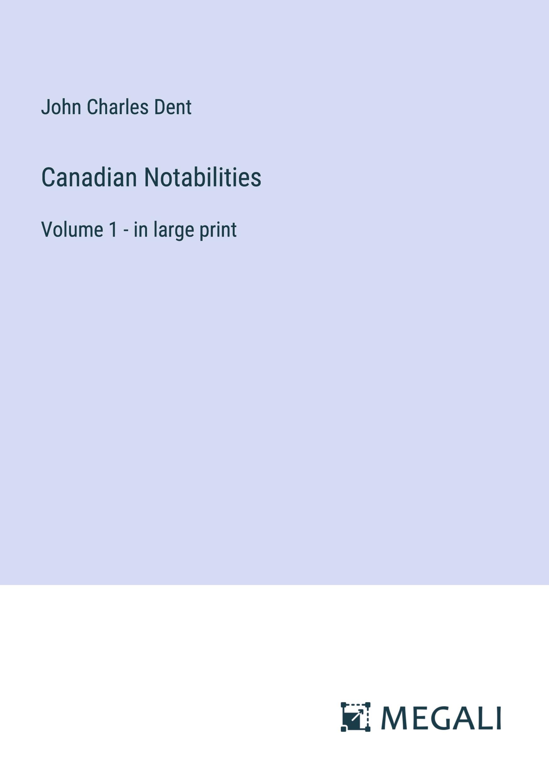 Canadian Notabilities