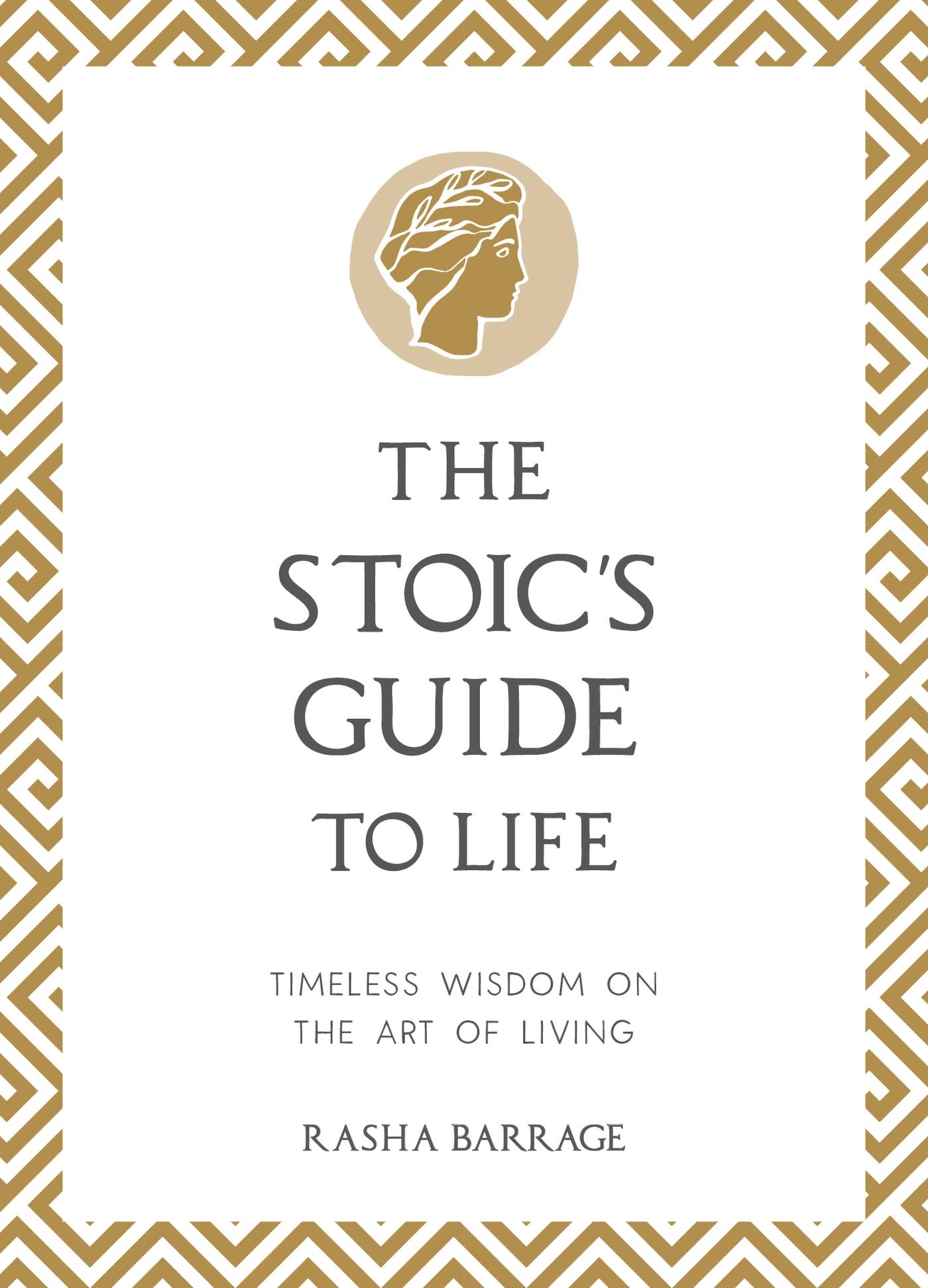 The Stoic's Guide to Life