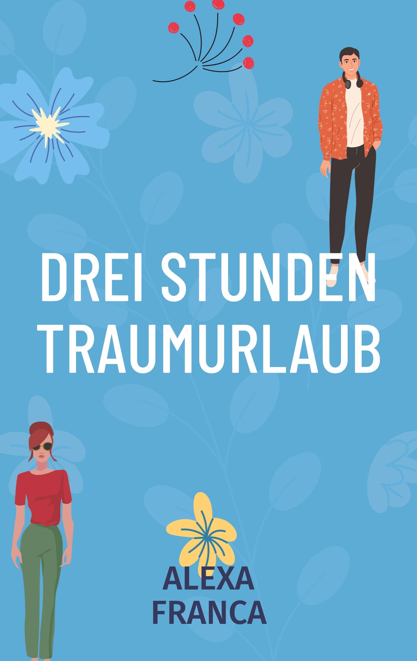 Drei Stunden Traumurlaub