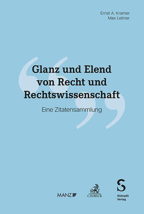 Glanz und Elend von Recht und Rechtswissenschaft