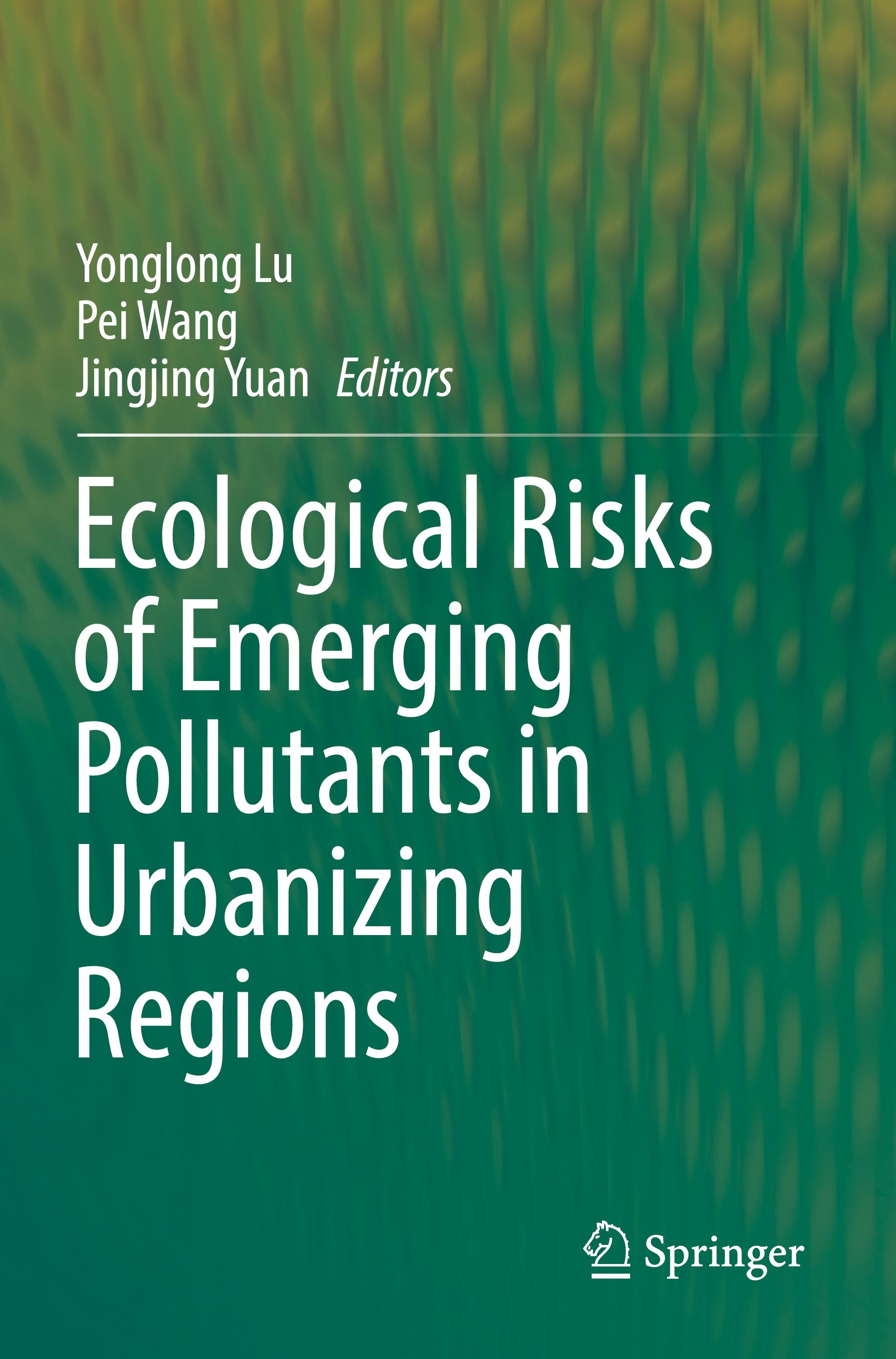 Ecological Risks of Emerging Pollutants in Urbanizing Regions