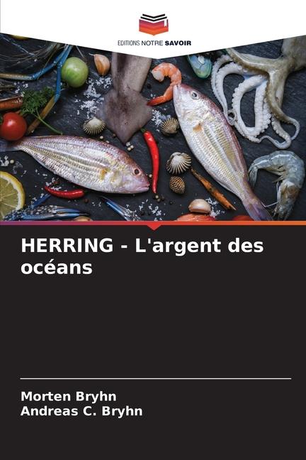 HERRING - L'argent des océans