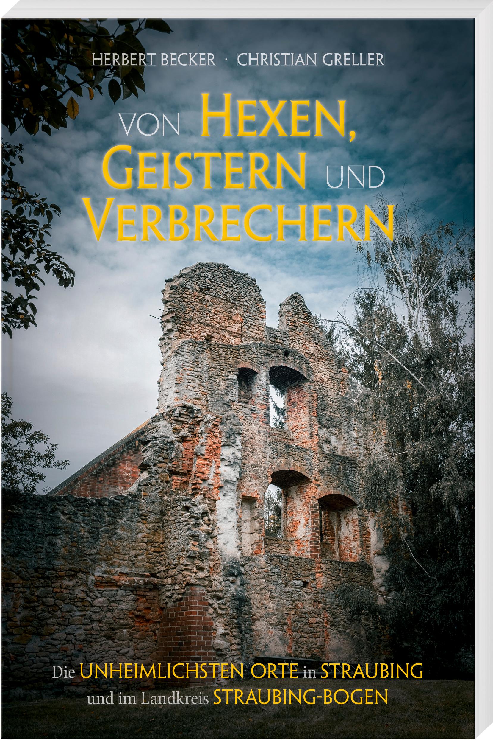 Von Hexen, Geistern und Verbrechern