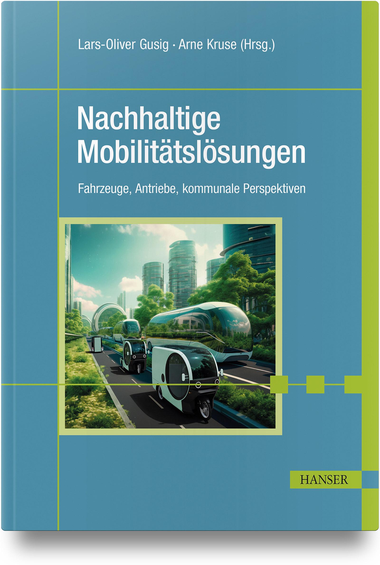 Nachhaltige Mobilitätslösungen