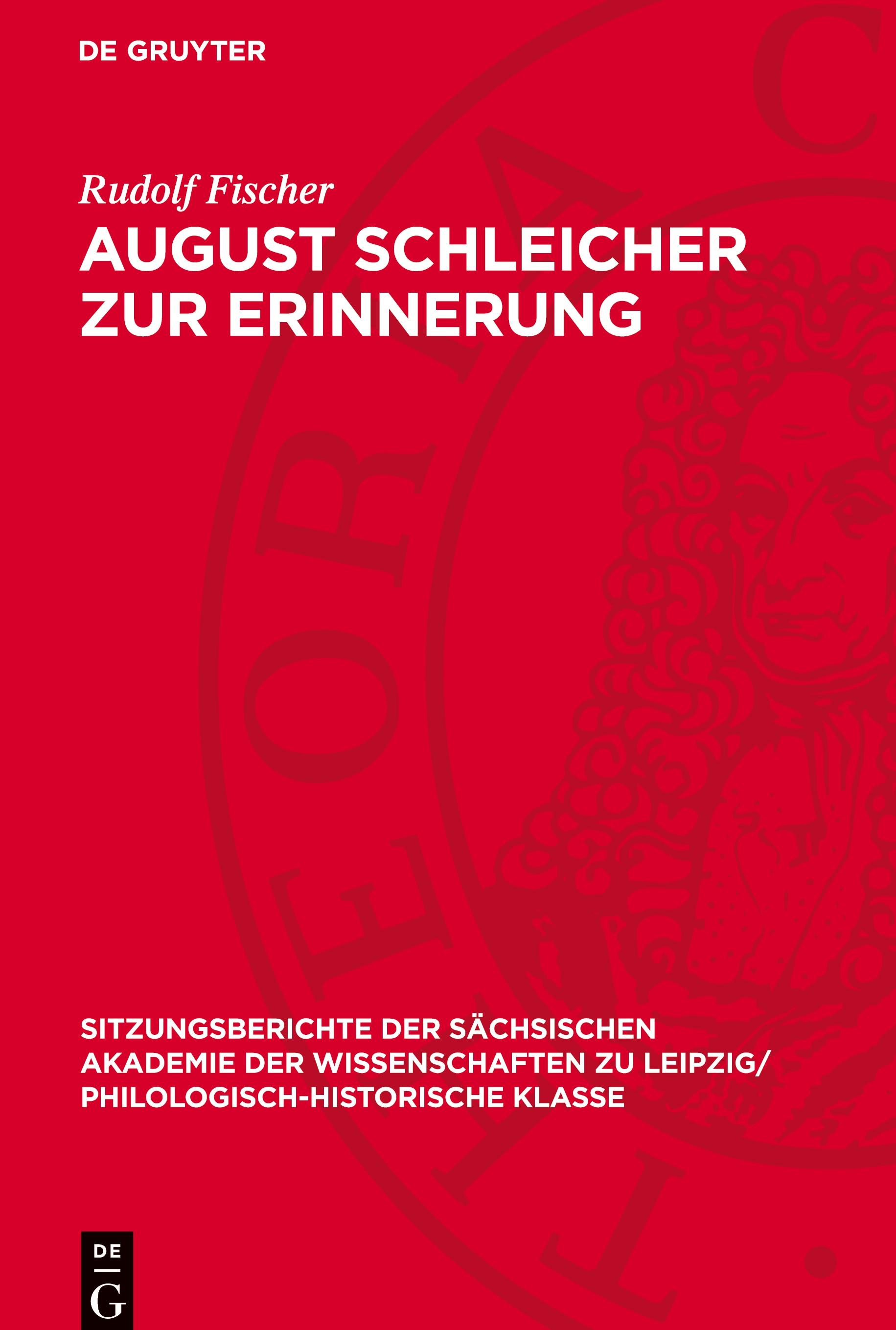 August Schleicher zur Erinnerung