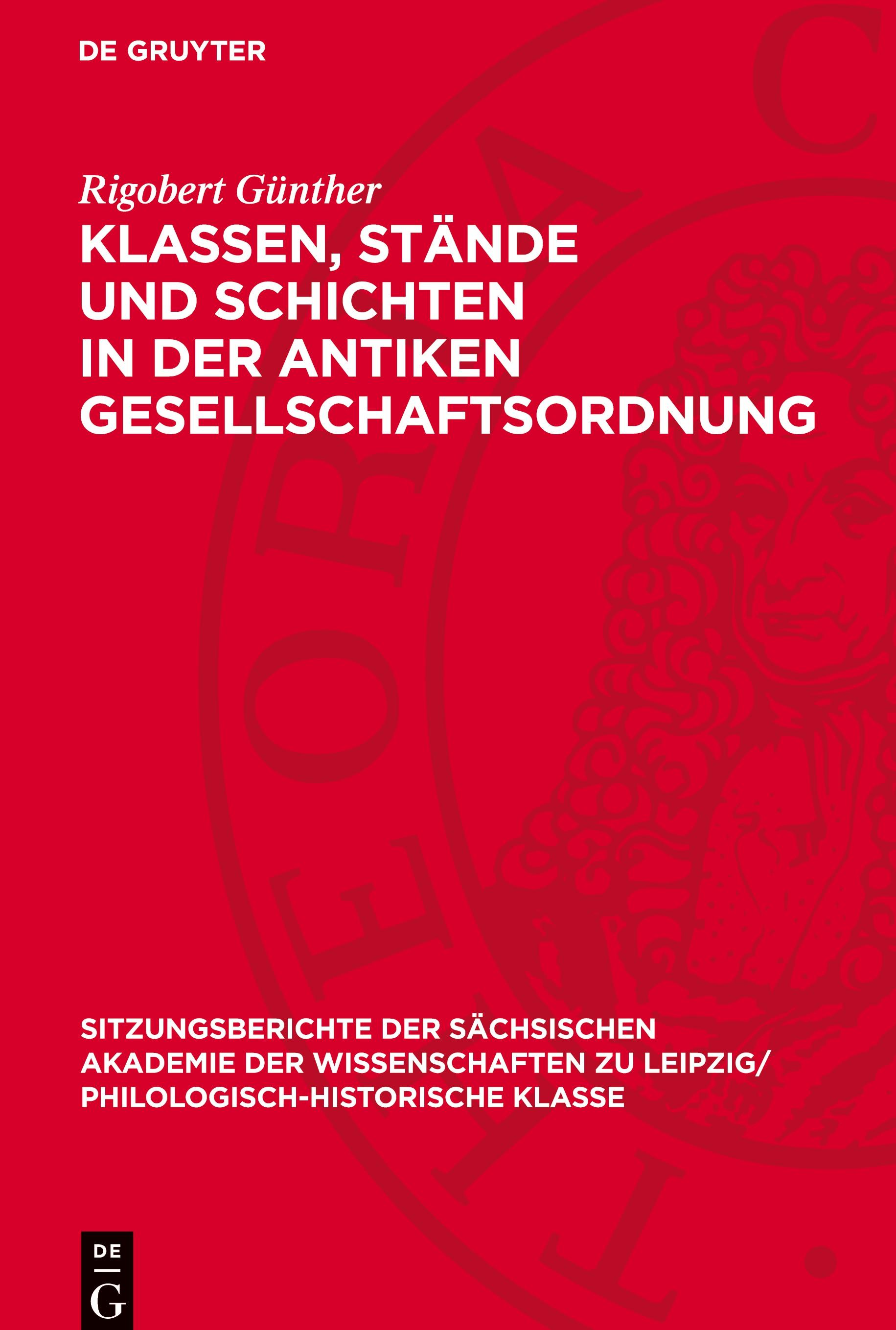 Klassen, Stände und Schichten in der antiken Gesellschaftsordnung