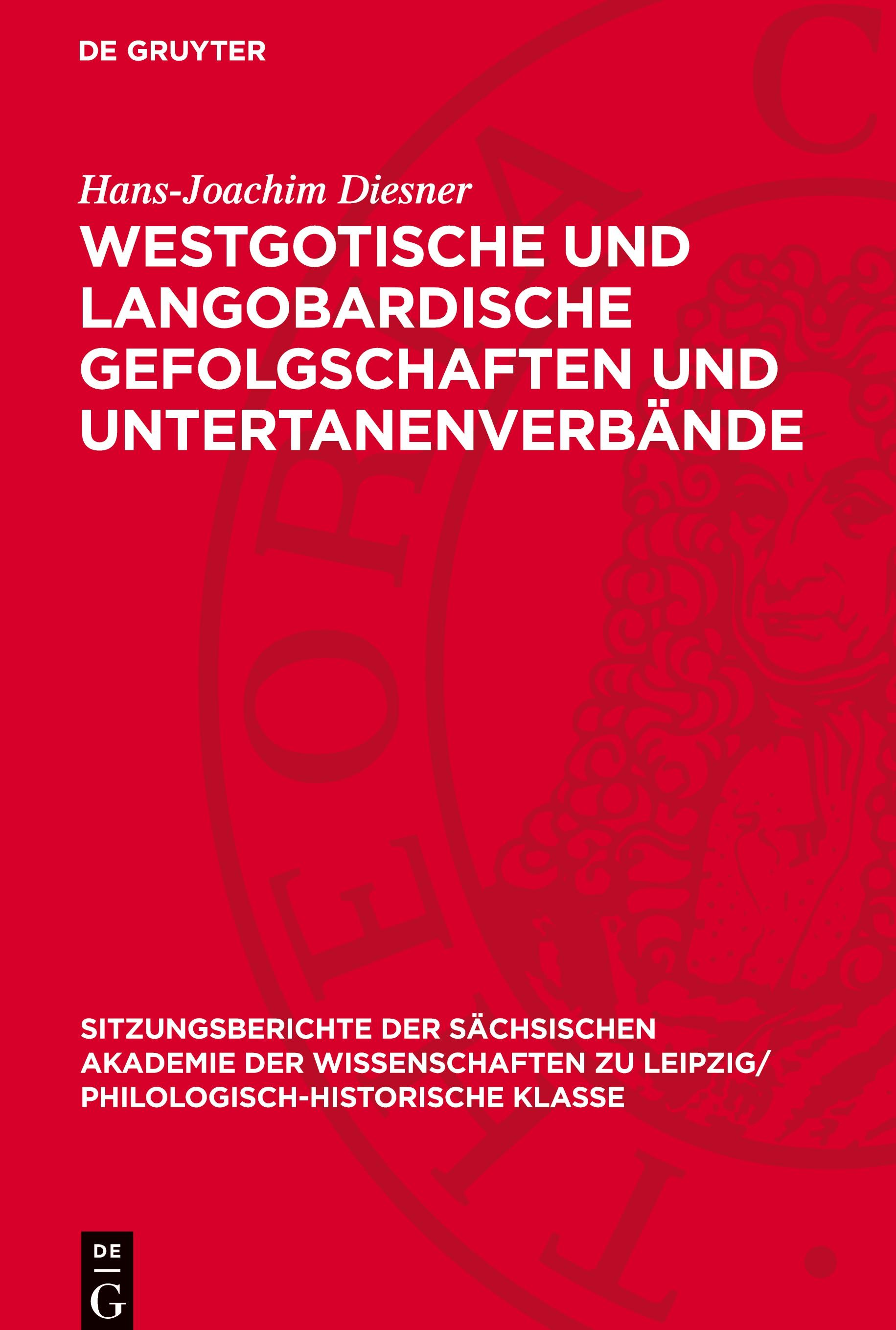 Westgotische und langobardische Gefolgschaften und Untertanenverbände