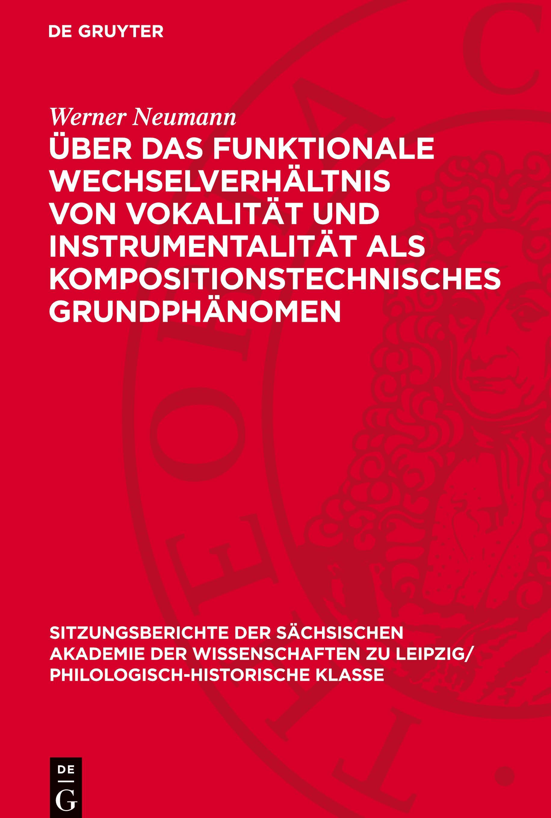 Über das funktionale Wechselverhältnis von Vokalität und Instrumentalität als kompositionstechnisches Grundphänomen