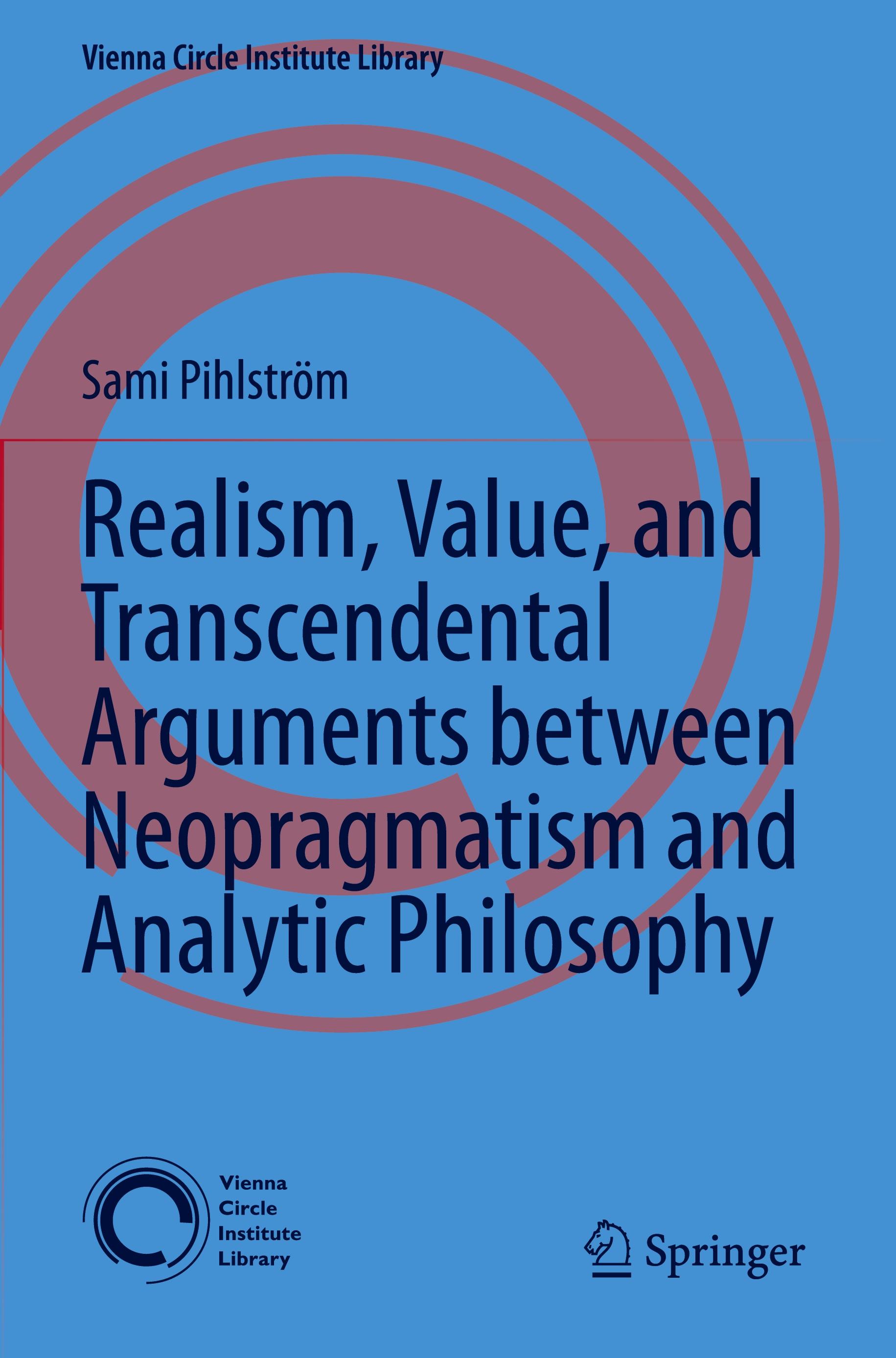 Realism, Value, and Transcendental Arguments between Neopragmatism and Analytic Philosophy