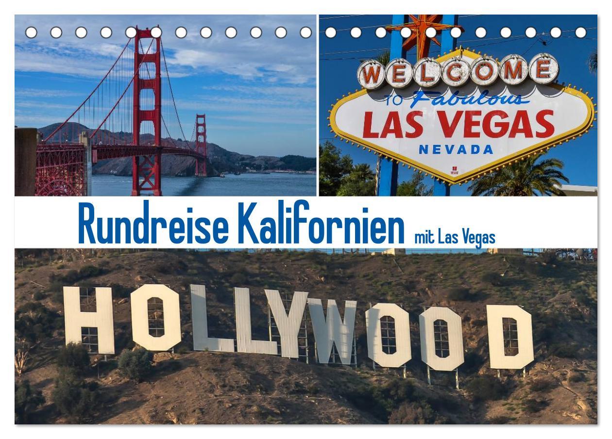 Rundreise Kalifornien mit Las Vegas (Tischkalender 2025 DIN A5 quer), CALVENDO Monatskalender