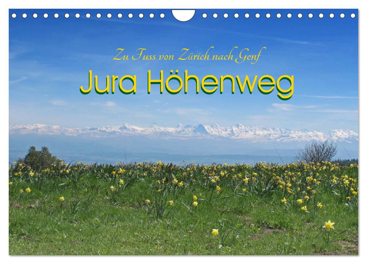 Jura Höhenweg 2025 (Wandkalender 2025 DIN A4 quer), CALVENDO Monatskalender