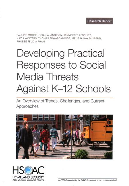 Developing Practical Responses to Social Media Threats Against K-12 Schools