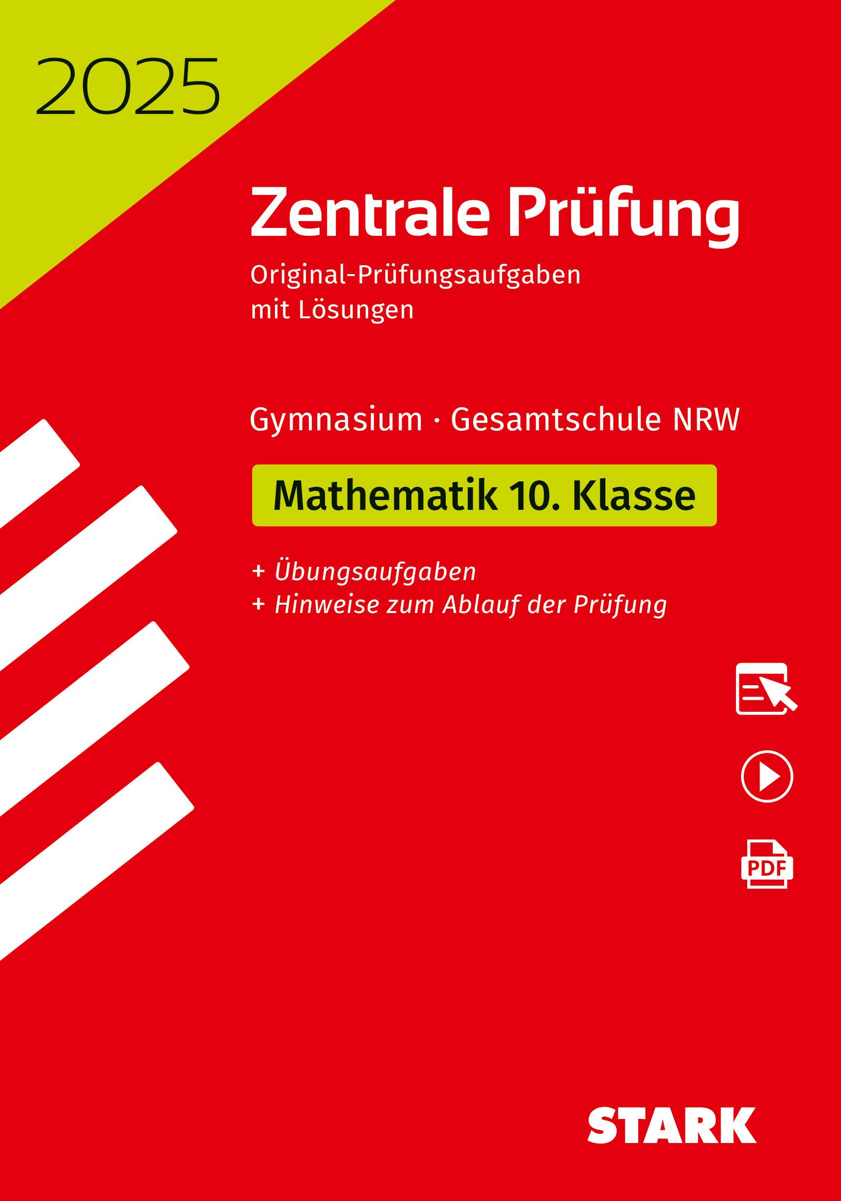 STARK Zentrale Prüfung 2025 - Mathematik 10. Klasse - NRW