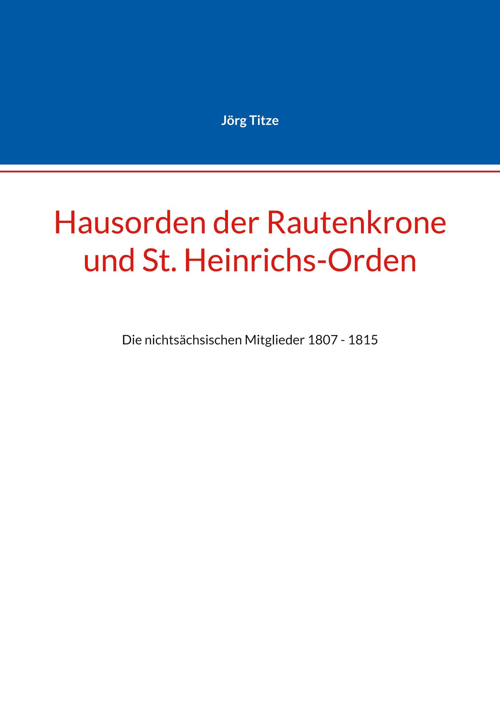 Hausorden der Rautenkrone und St. Heinrichs-Orden