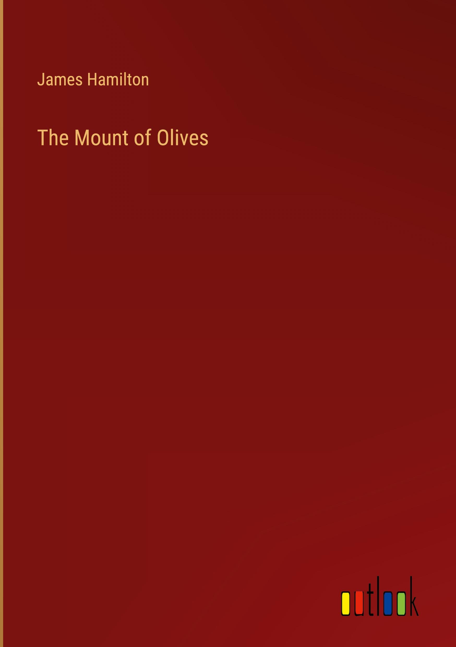 The Mount of Olives