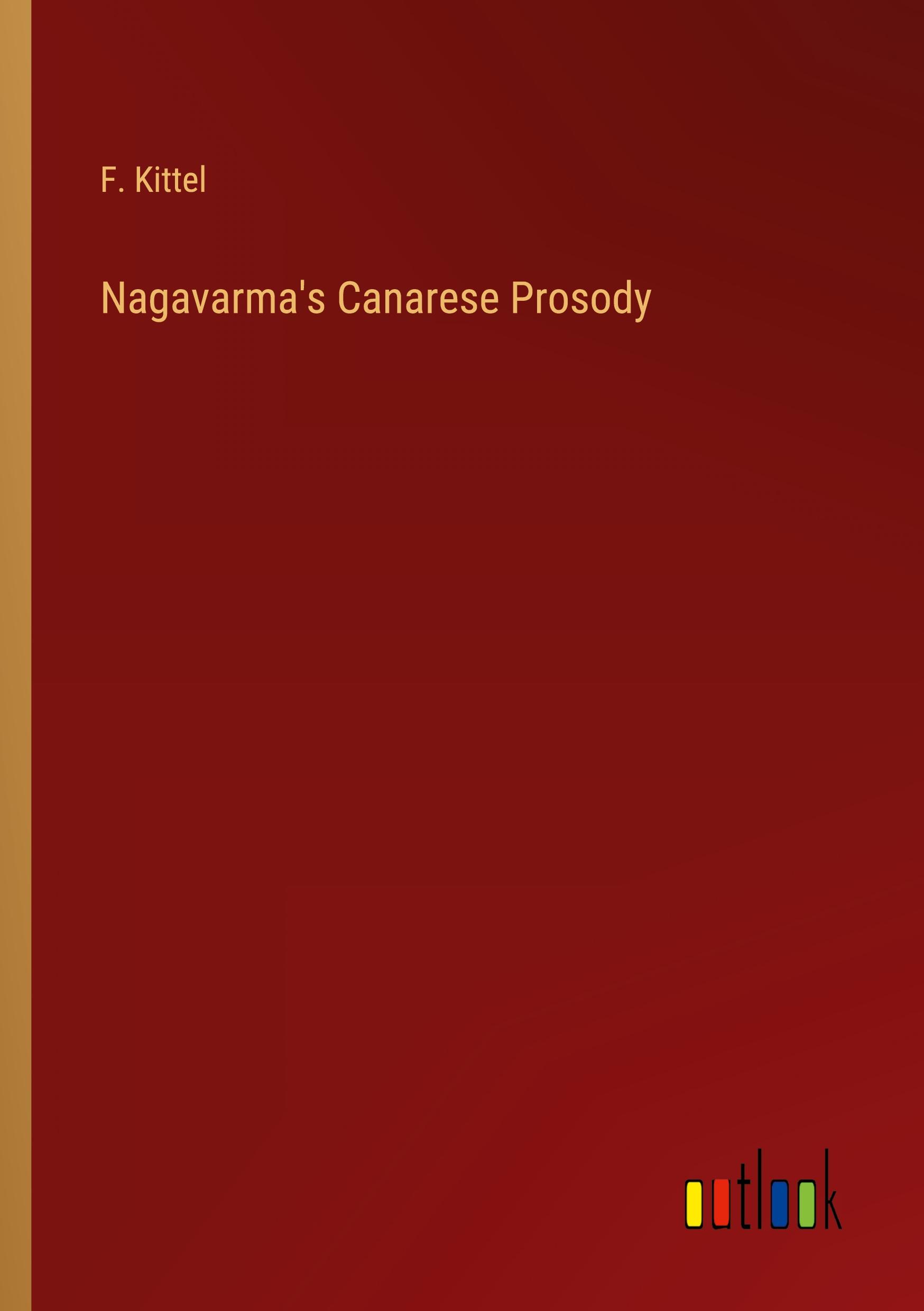 Nagavarma's Canarese Prosody