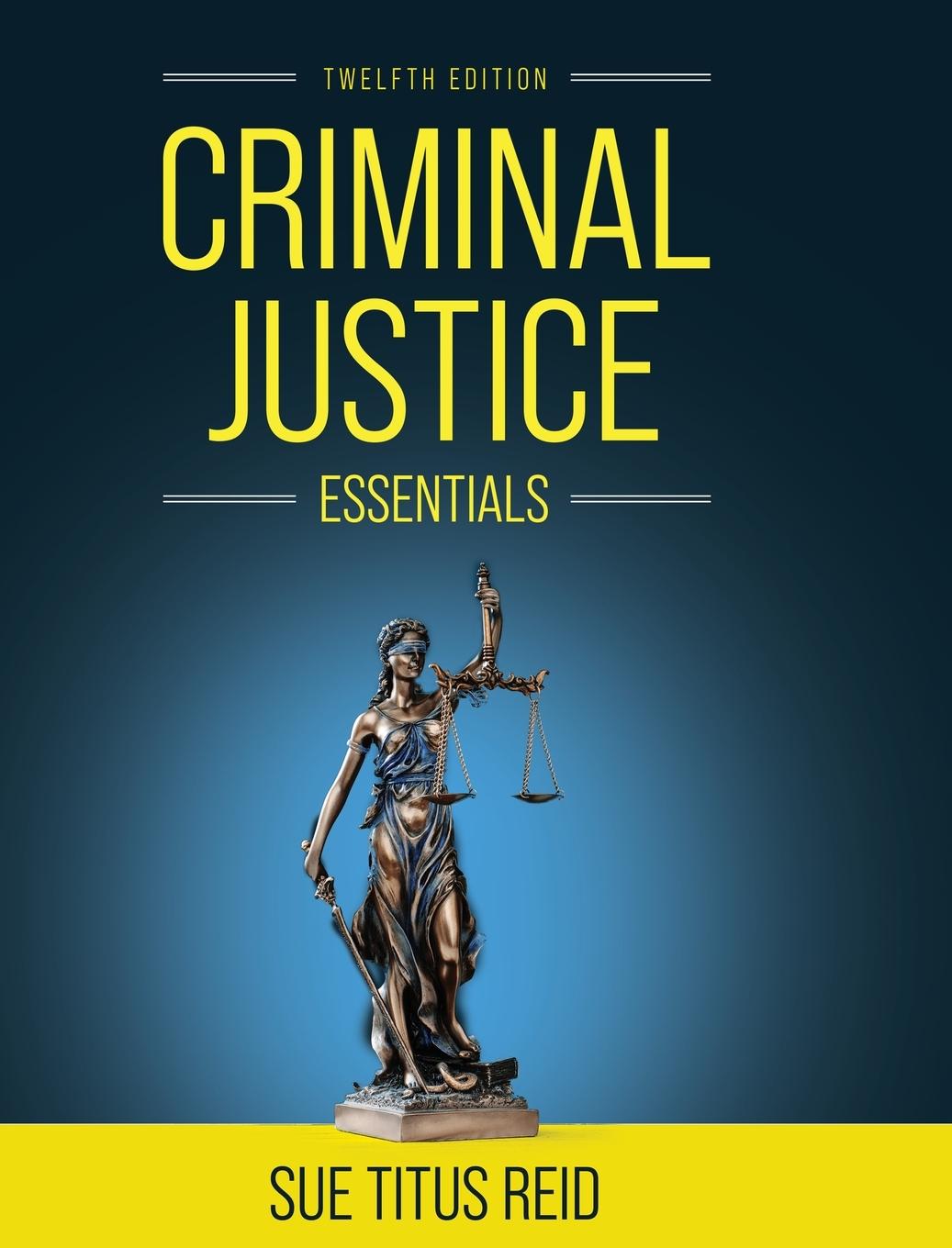 Criminal Justice Essentials