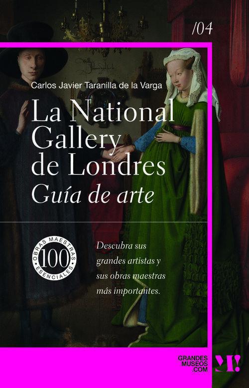 La National Gallery. Guía de arte