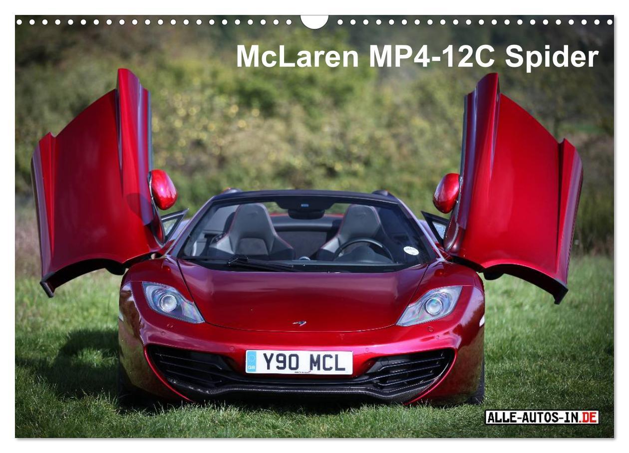 McLaren MP4-12C Spider (Wandkalender 2025 DIN A3 quer), CALVENDO Monatskalender