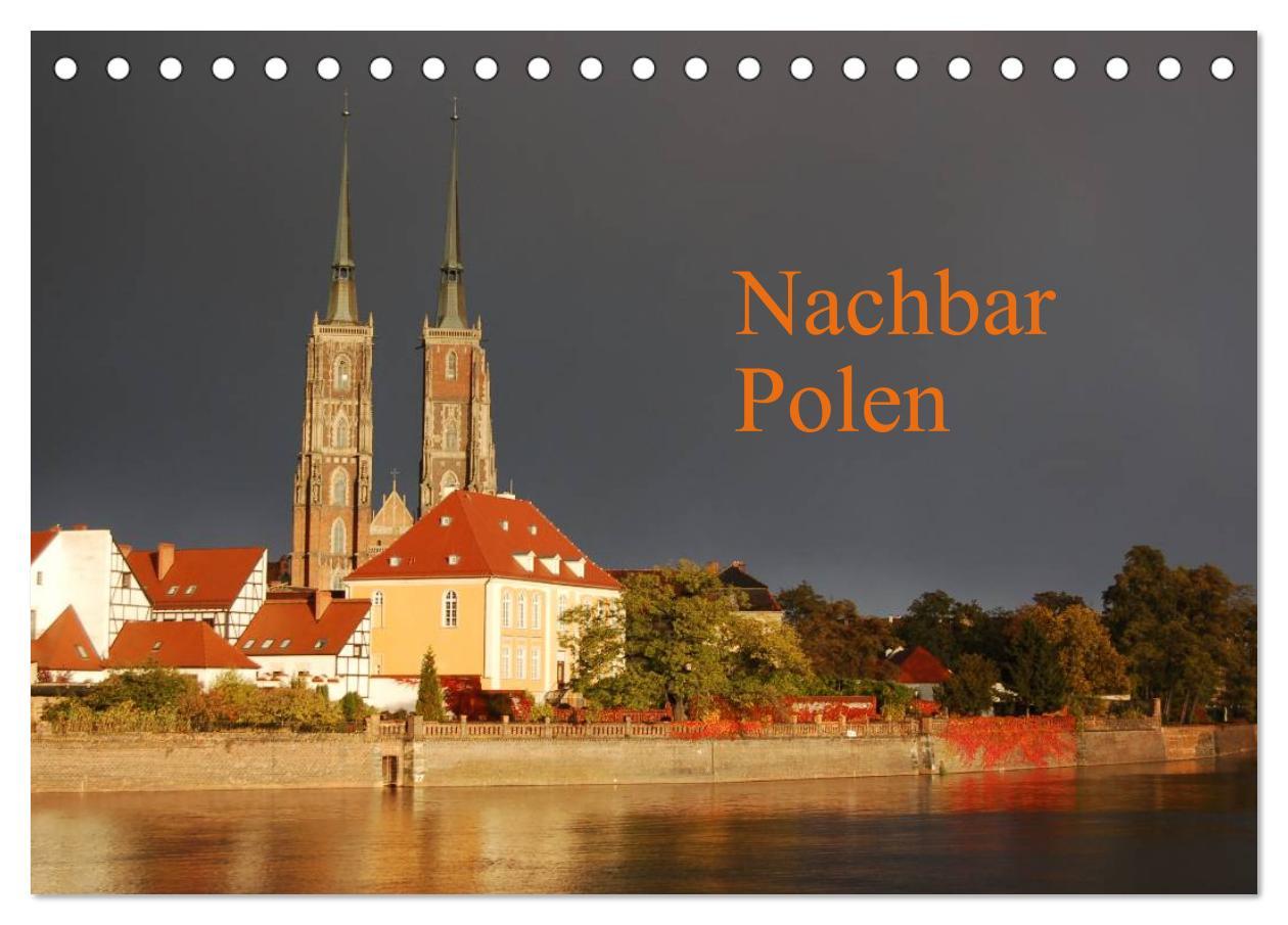 Nachbar Polen (Tischkalender 2025 DIN A5 quer), CALVENDO Monatskalender