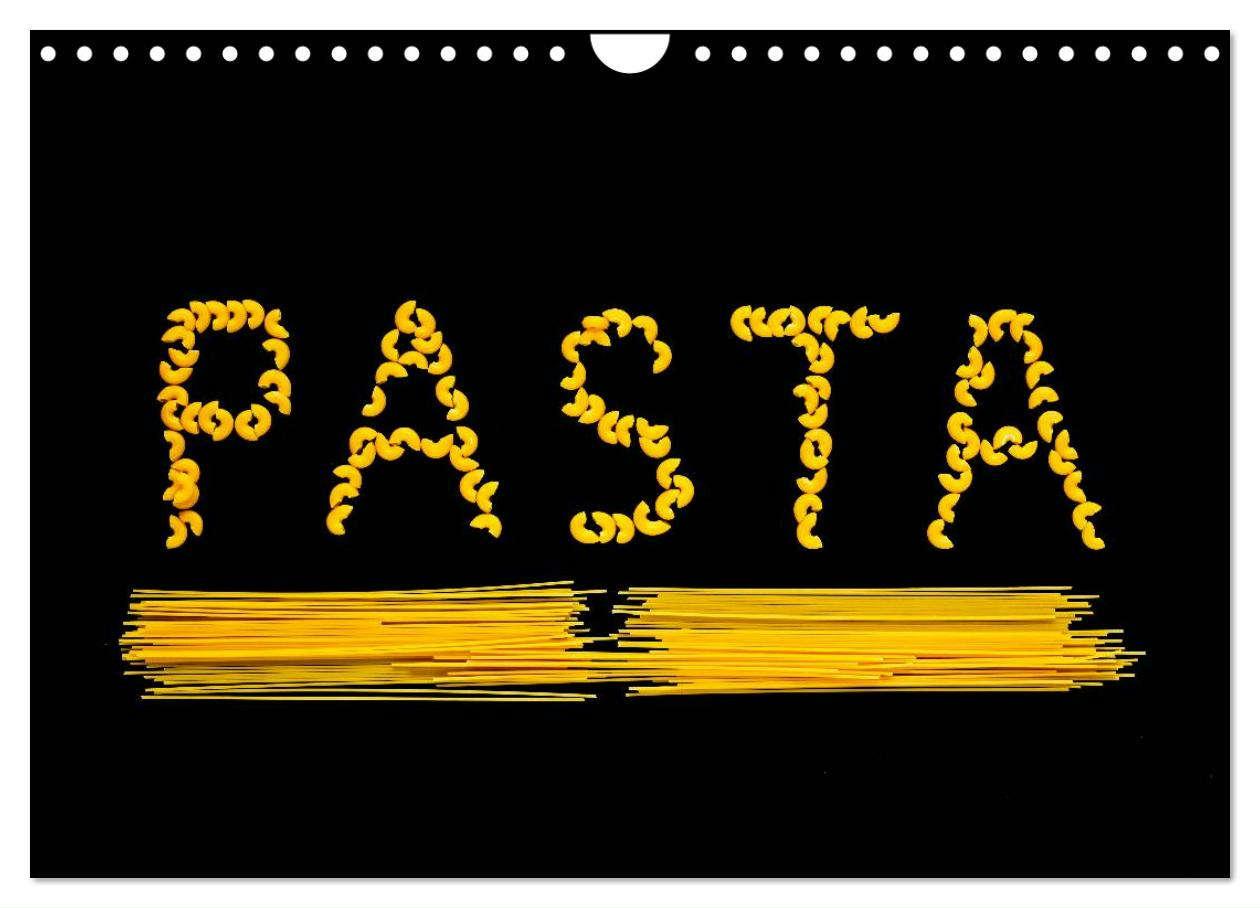 Pasta (Wandkalender 2025 DIN A4 quer), CALVENDO Monatskalender