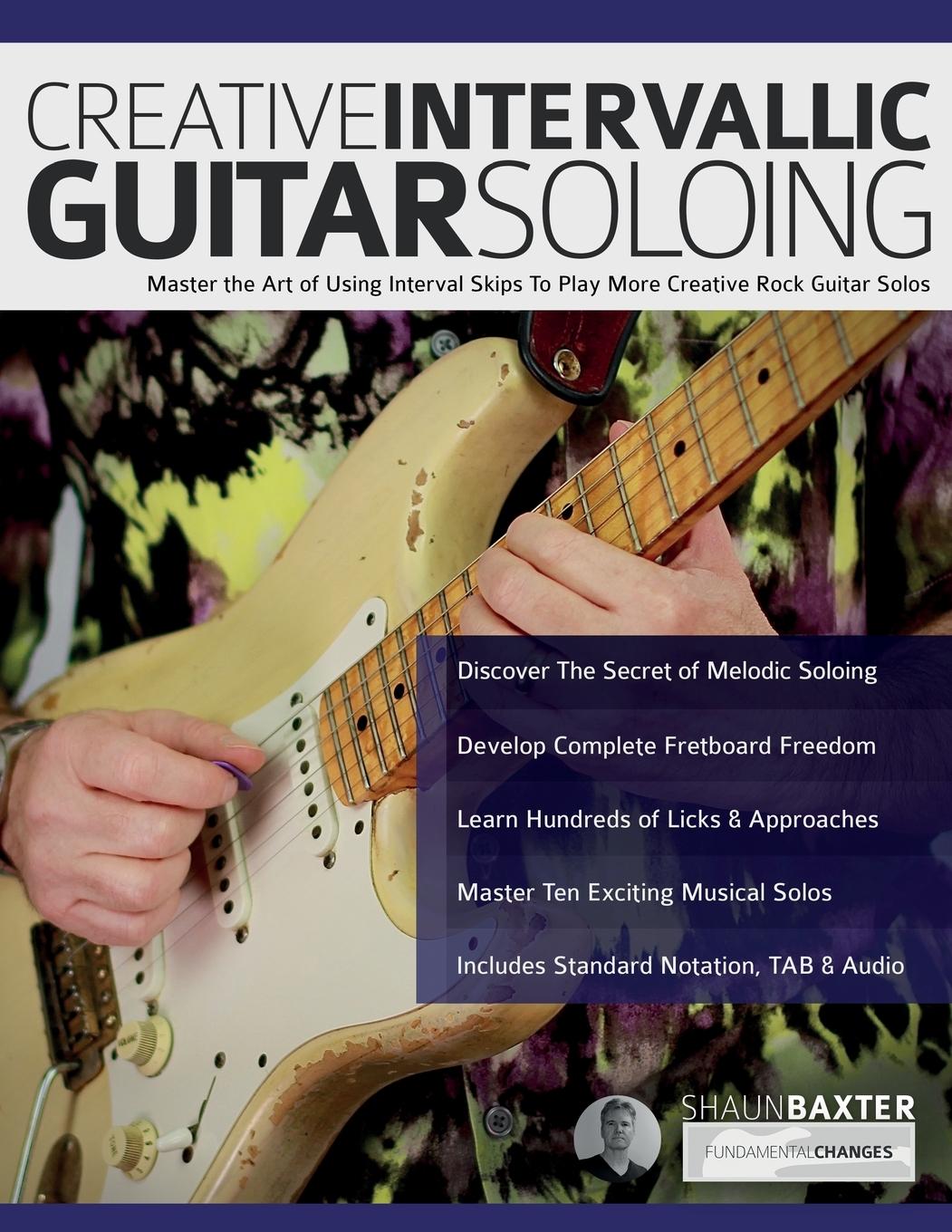 Creative Intervallic Guitar Soloing