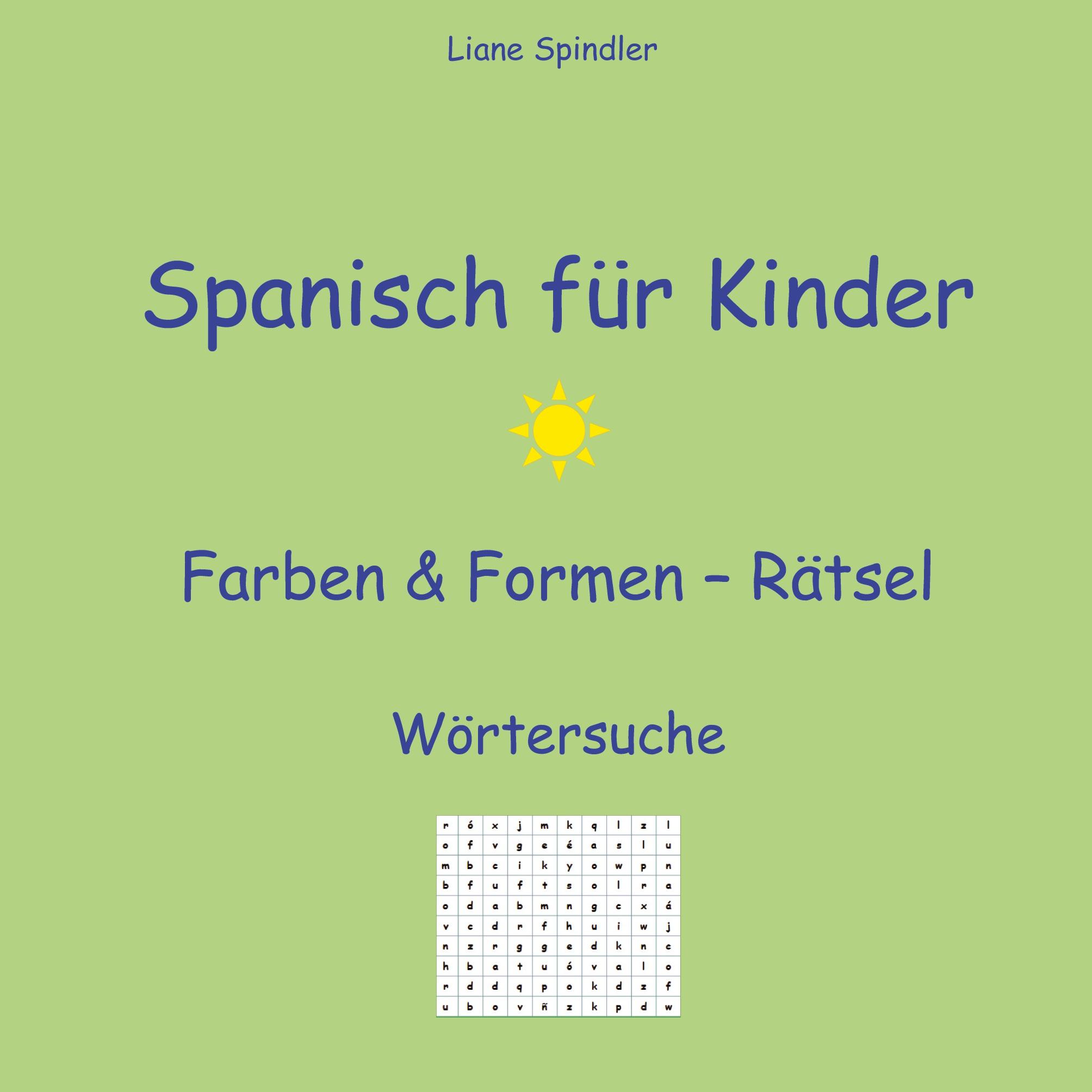 Spanisch für Kinder - Farben & Formen - Rätsel