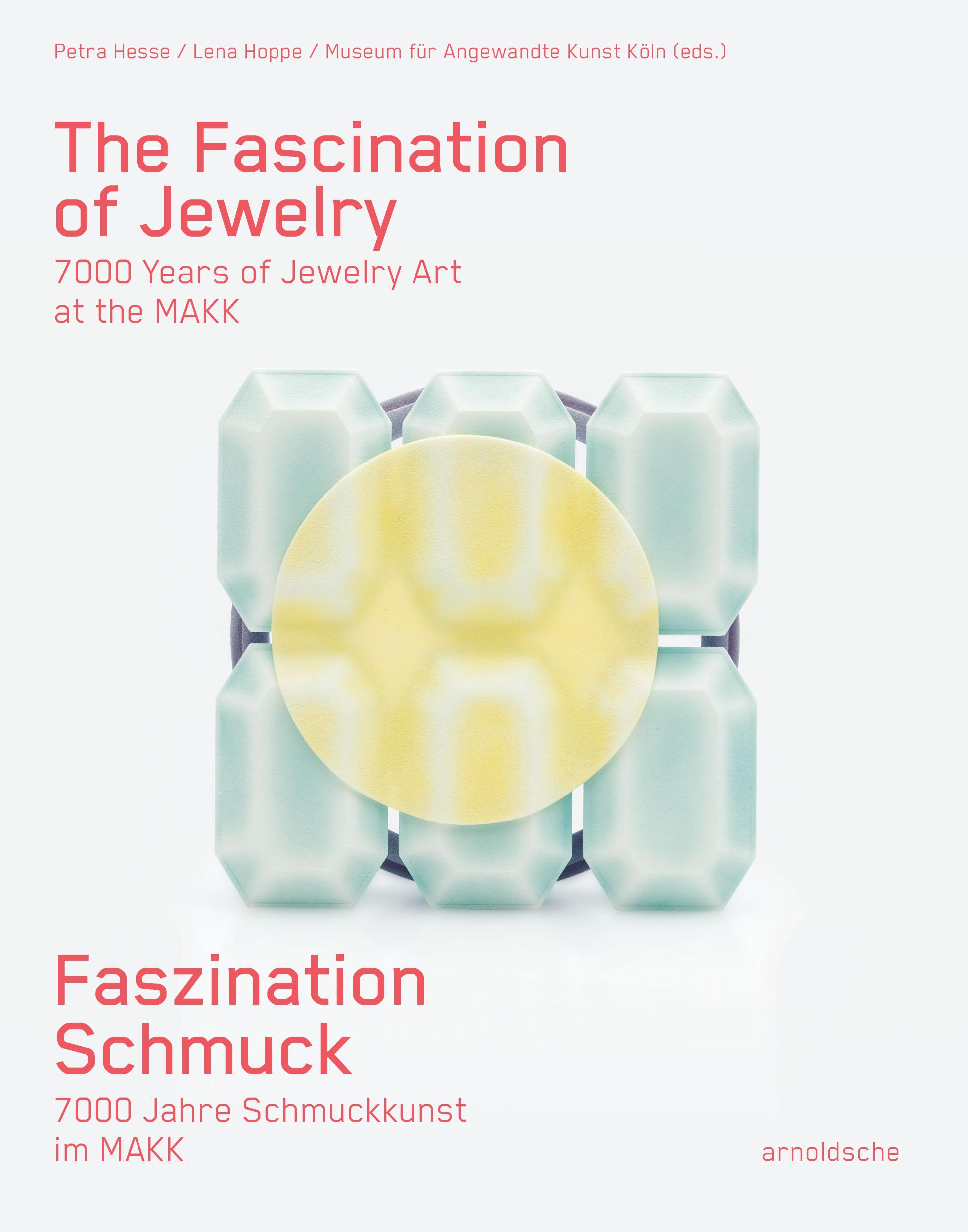 Faszination Schmuck / The Fascination of Jewelry