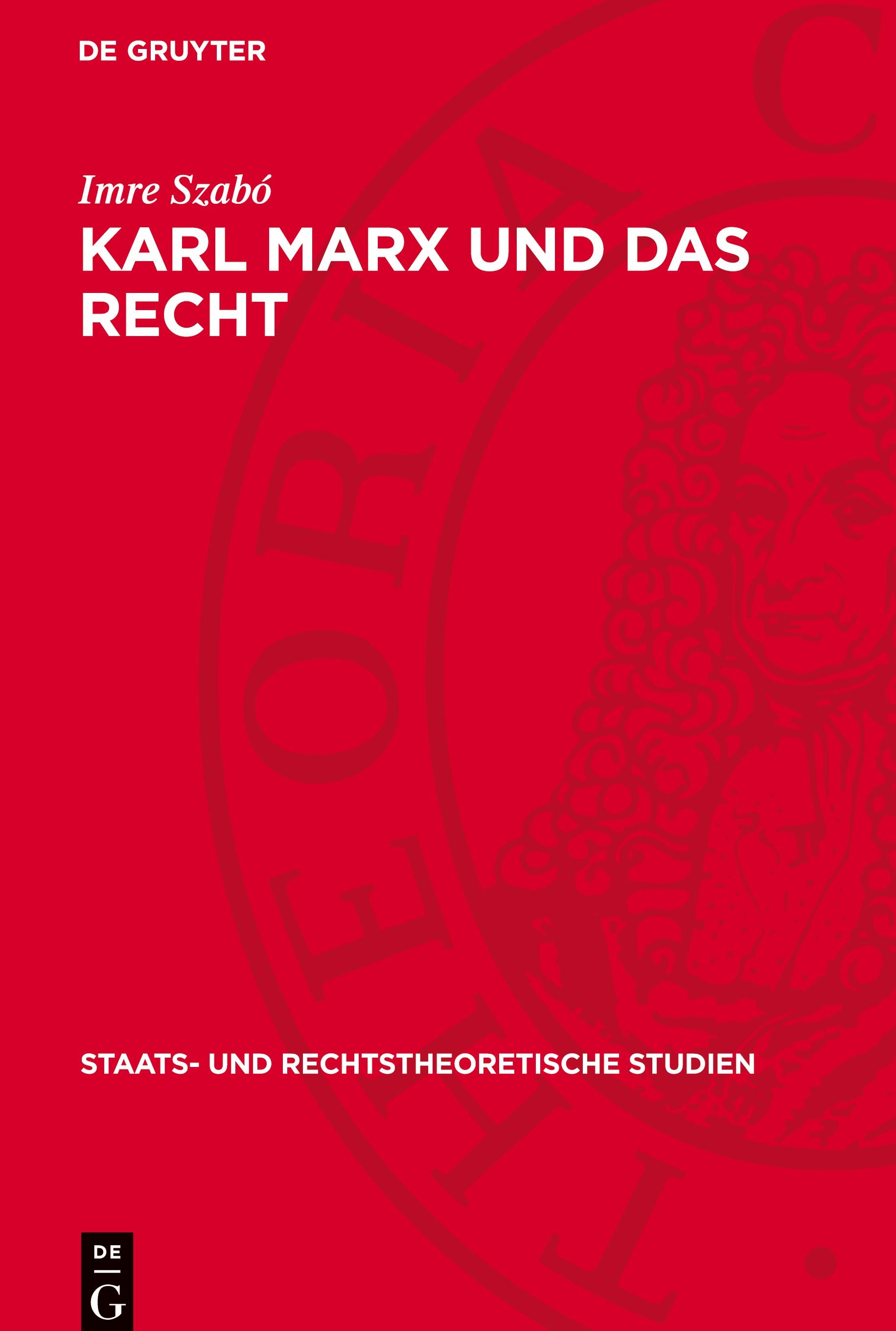 Karl Marx und das Recht