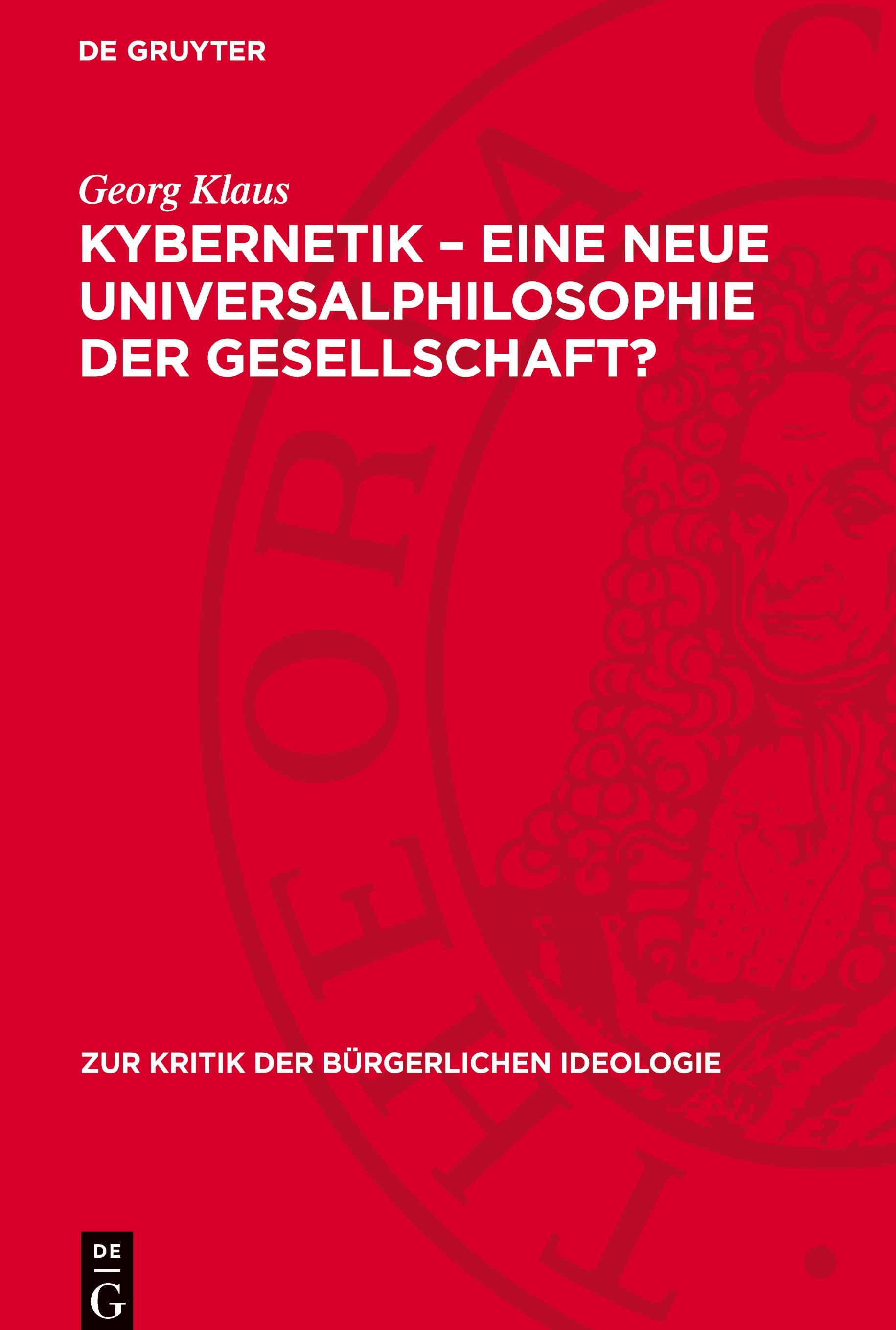 Kybernetik ¿ eine neue Universalphilosophie der Gesellschaft?