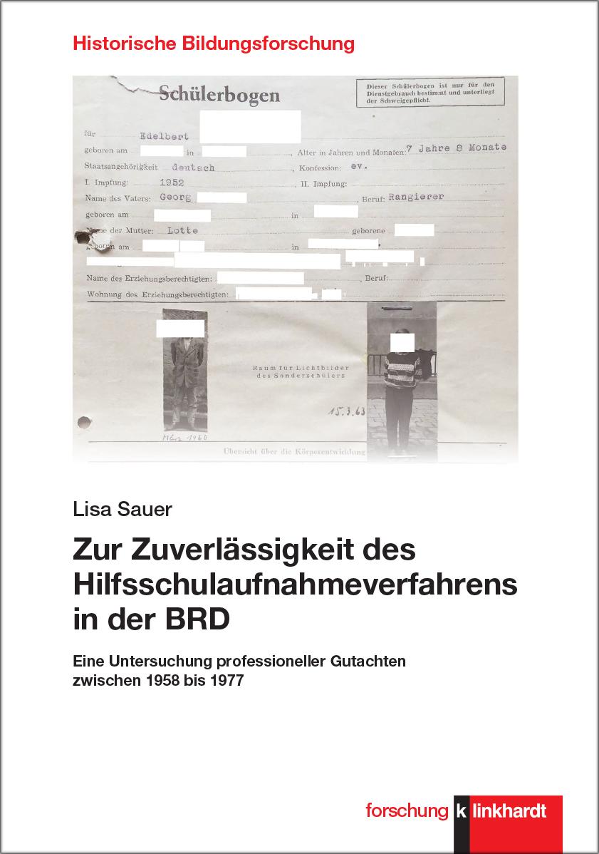 Zur Zuverlässigkeit des Hilfsschulaufnahmeverfahrens in der BRD