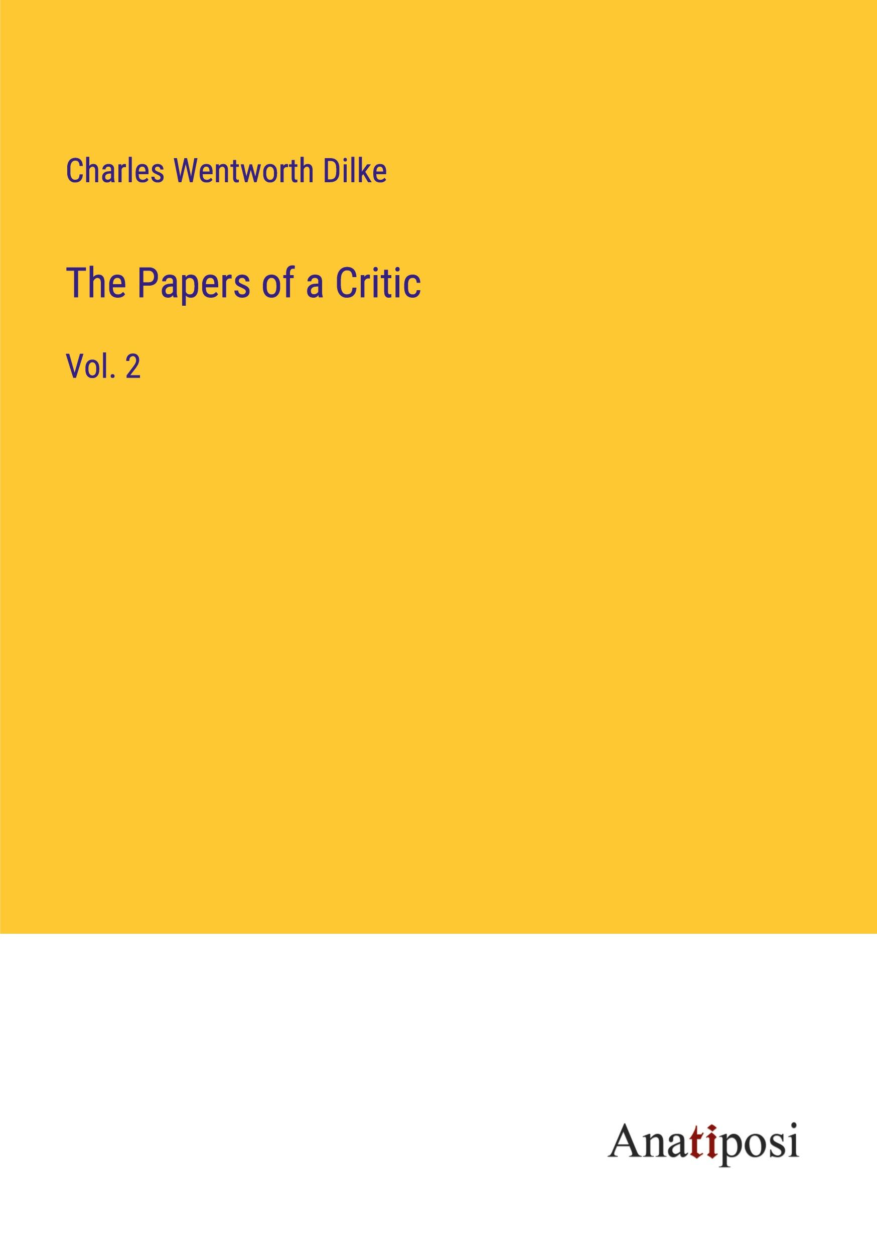 The Papers of a Critic